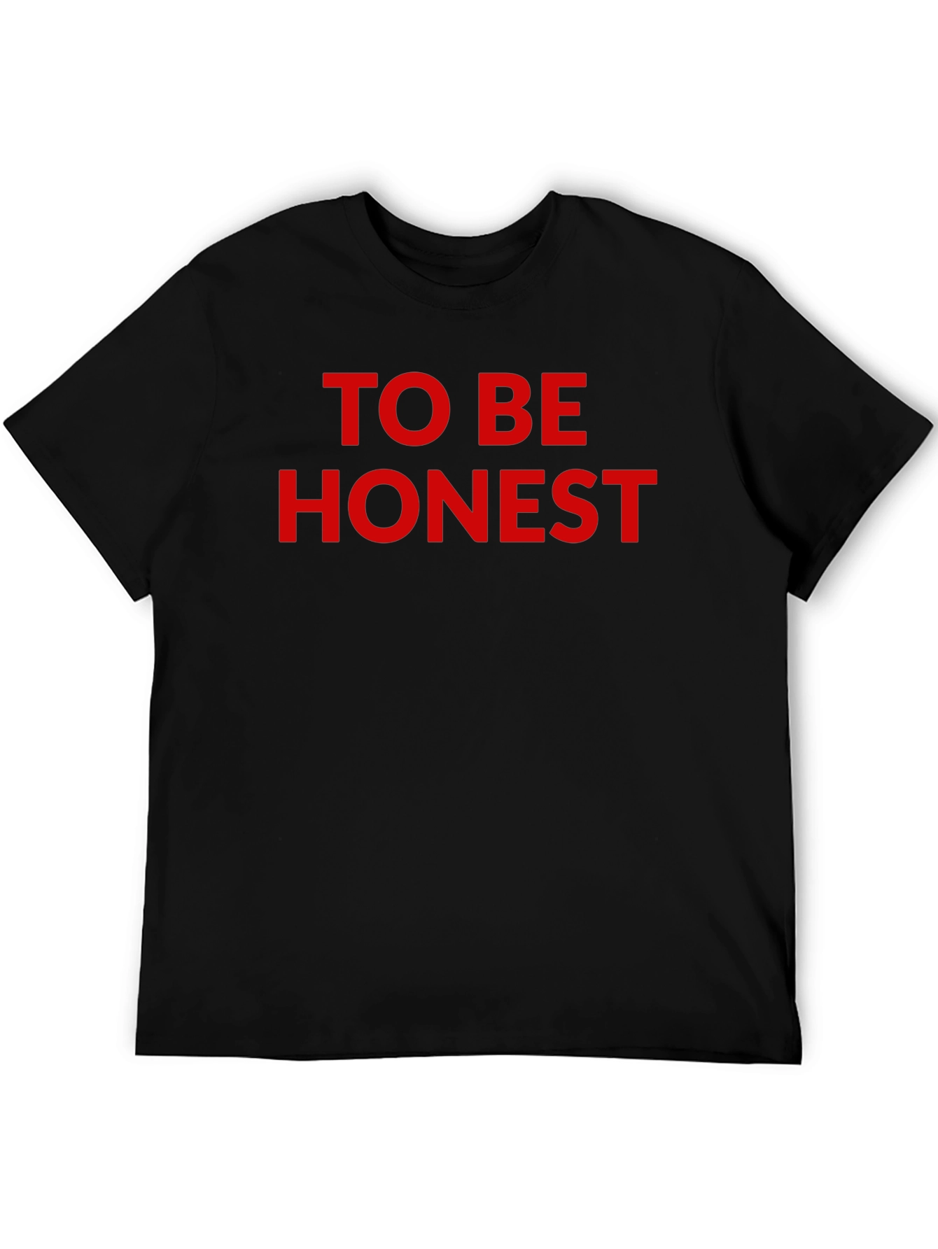 Black To Be Honest Graphic Tee - Soft Cotton Blend T-Shirt view 5