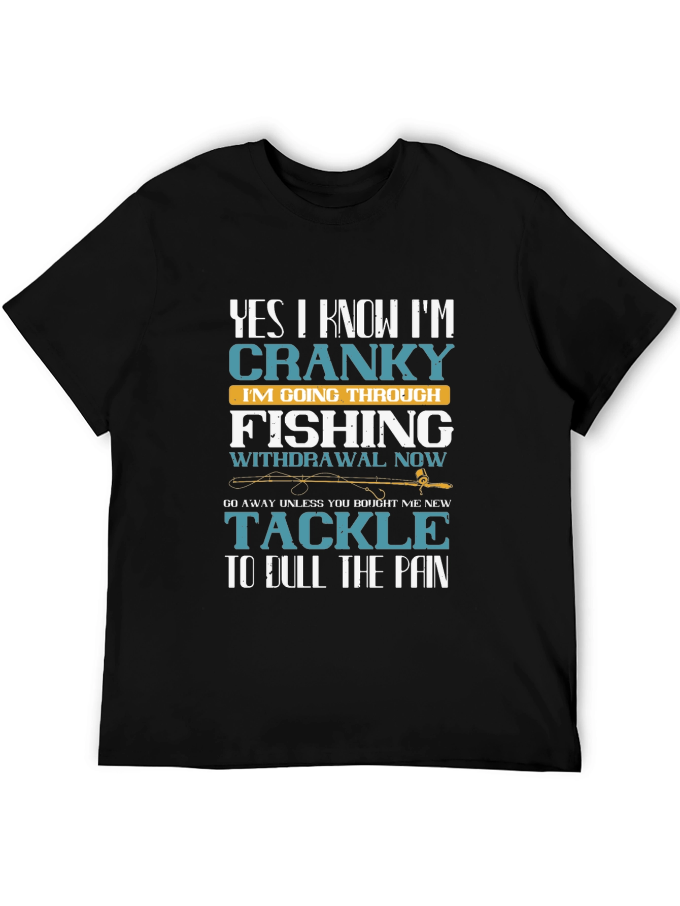 Black Funny Fishing Withdrawal Graphic T-Shirt view 5