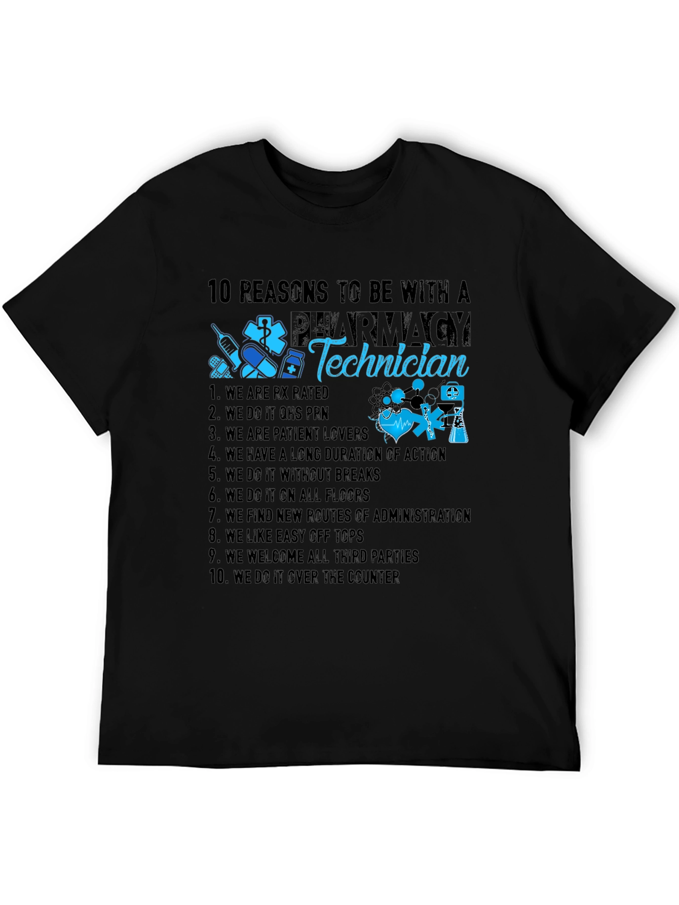 Black Pharmacy Technician Reasons T-Shirt view 5