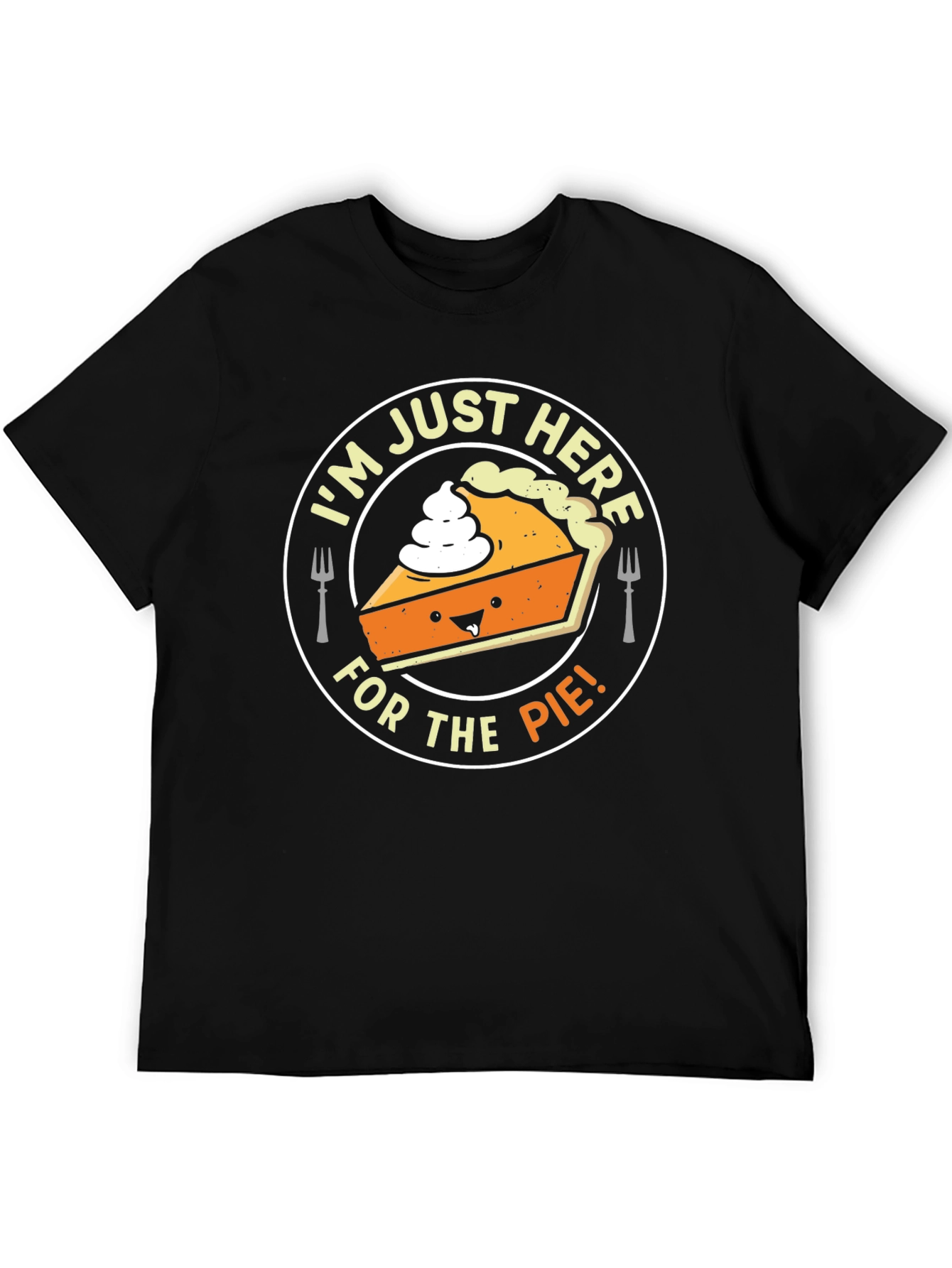 Black I'm Just Here For The Pie T-Shirt - Funny Thanksgiving Tee view 5