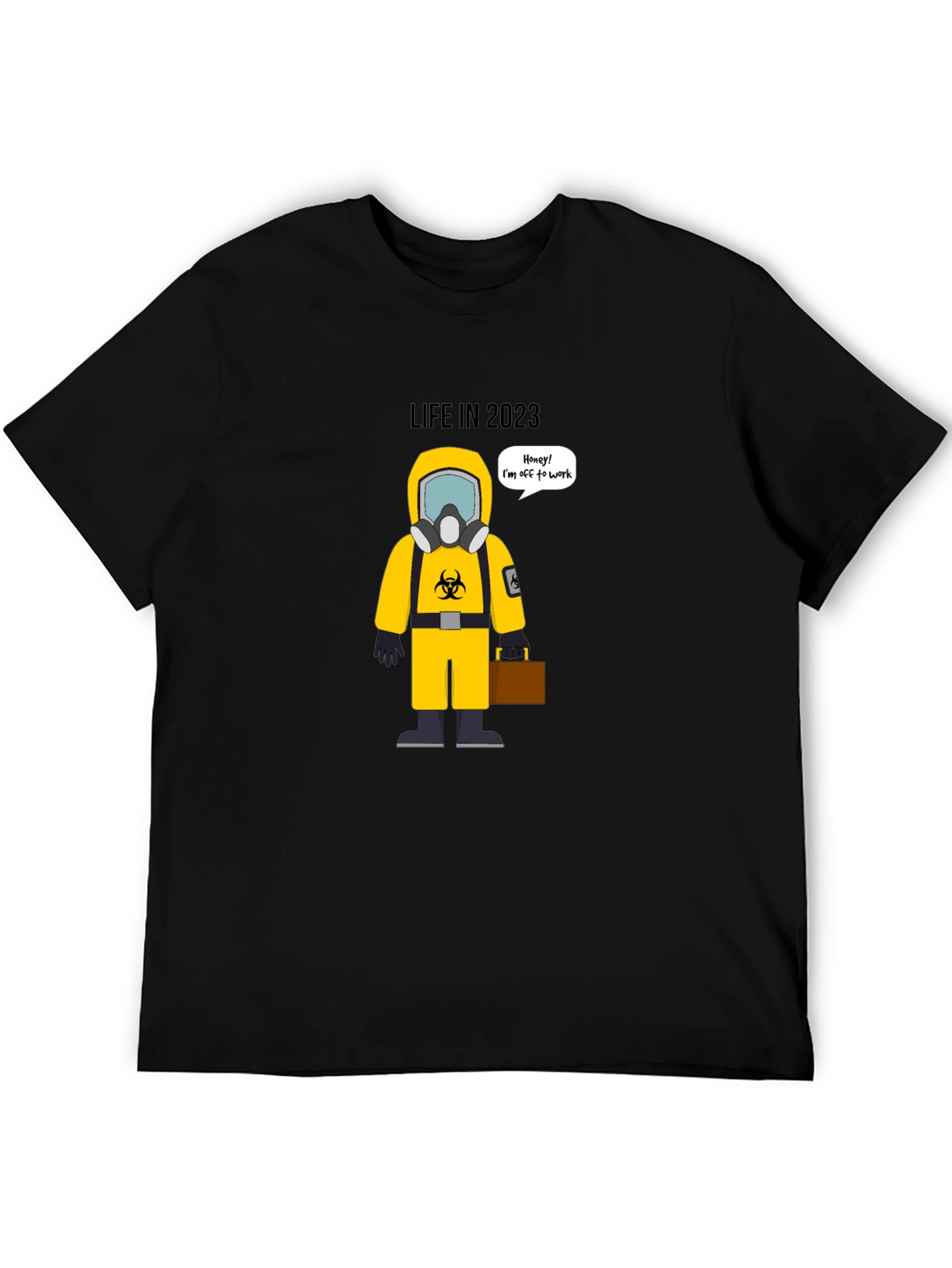 Black Life in 2023 Funny Hazmat T-Shirt view 5