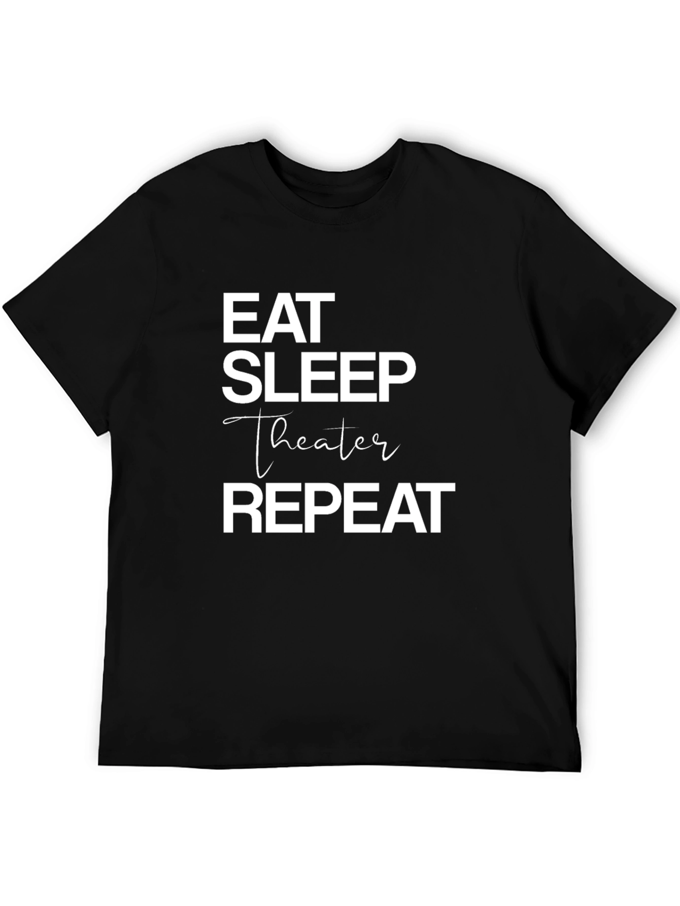 Black Eat Sleep Theater Repeat Graphic Tee view 5