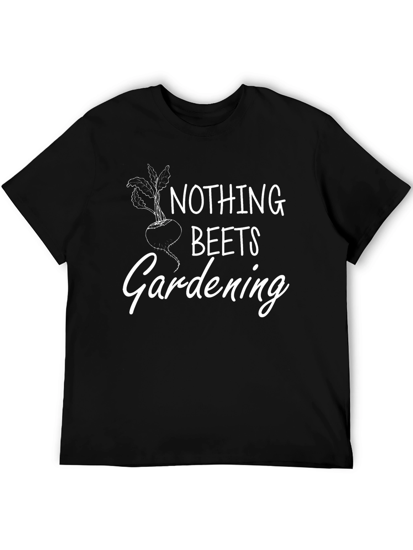 Nothing Beets Gardening T-Shirt - 5