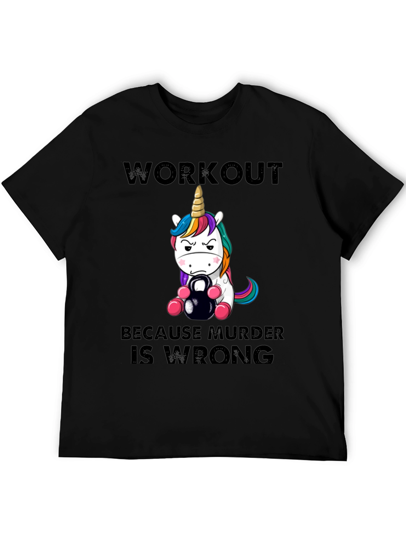Black Workout Because Murder is Wrong Unisex T-Shirt view 5