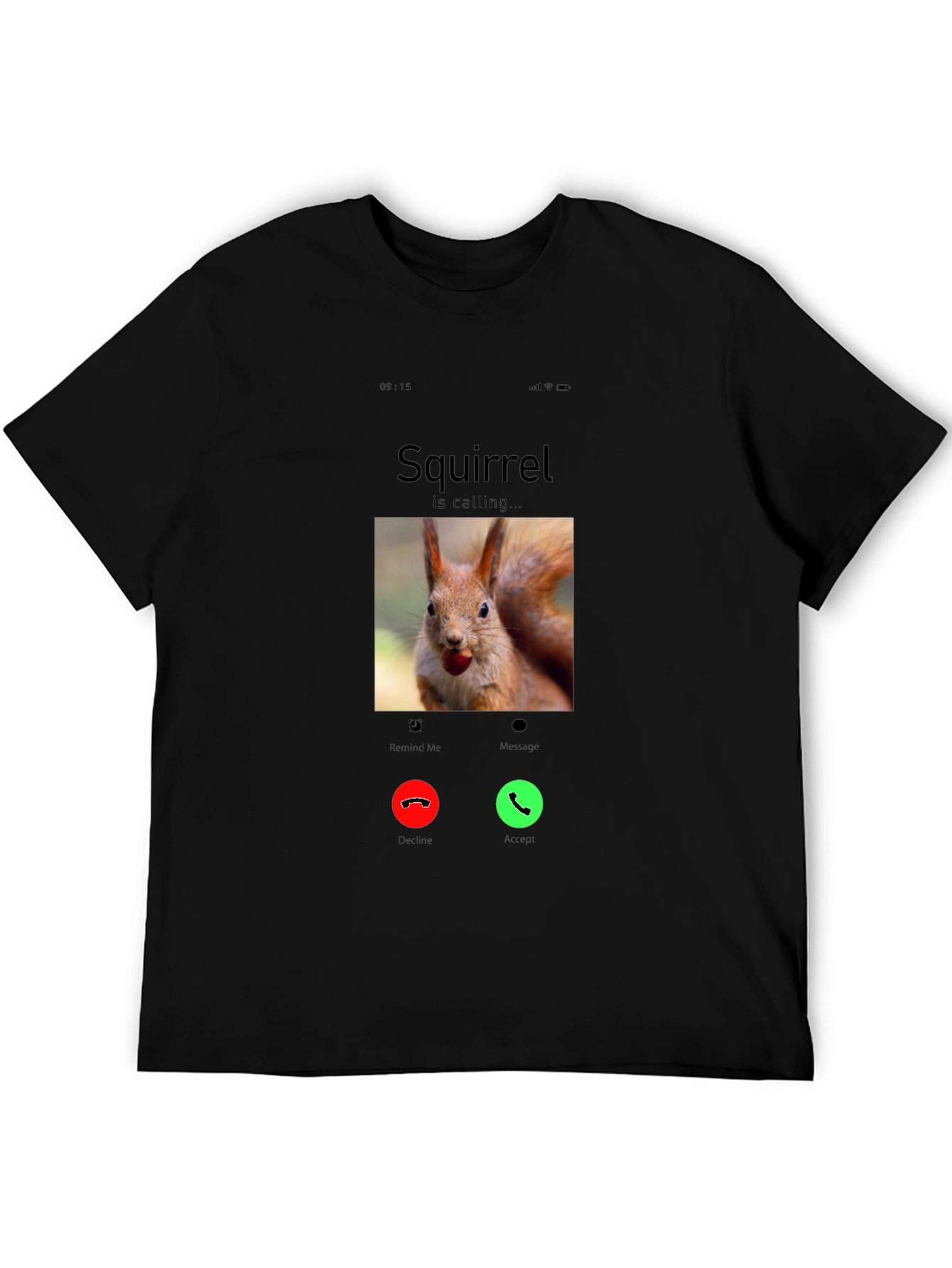 Black Squirrel Calling Funny T-Shirt view 5