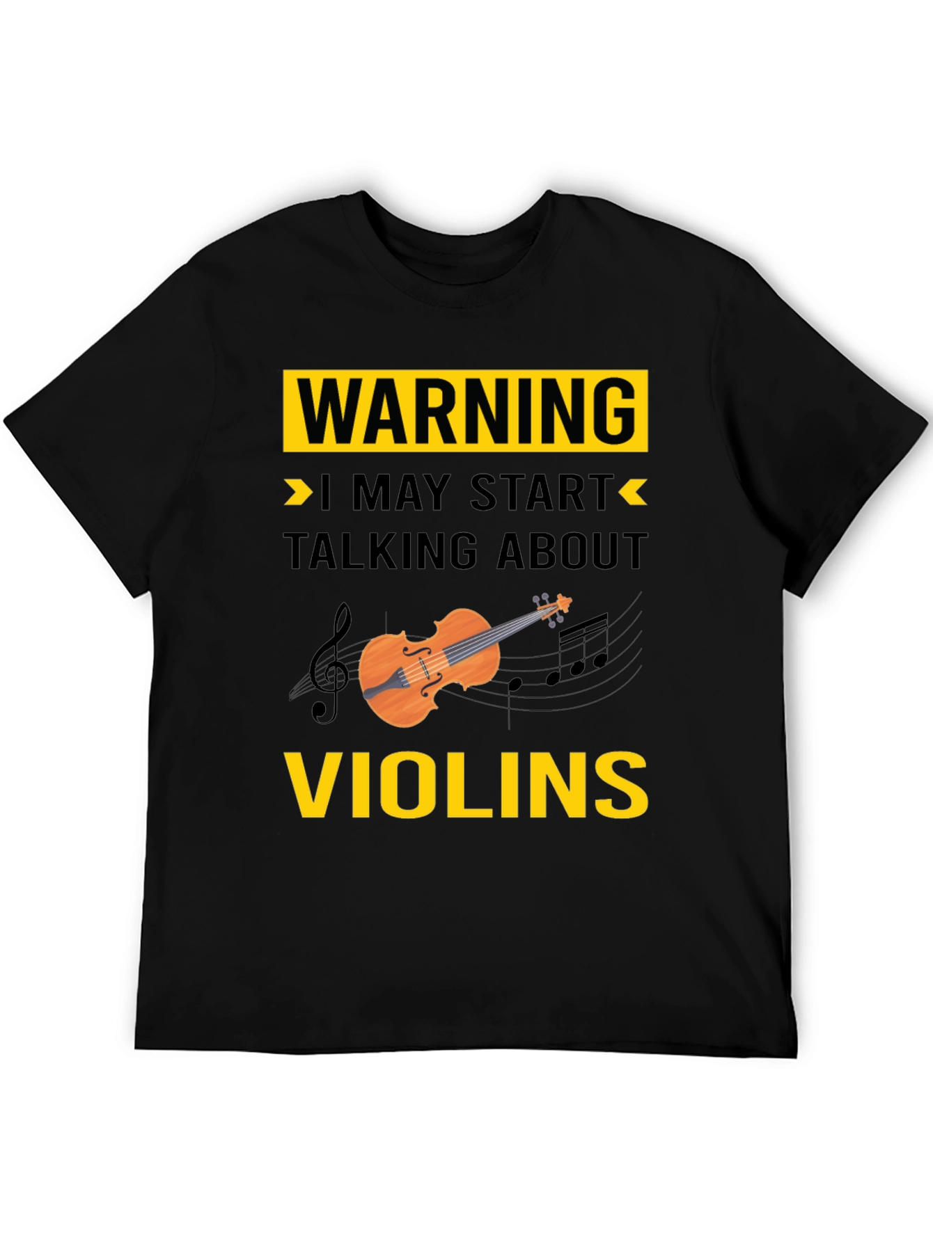 Black Warning: I May Start Talking About Violins T-Shirt view 5