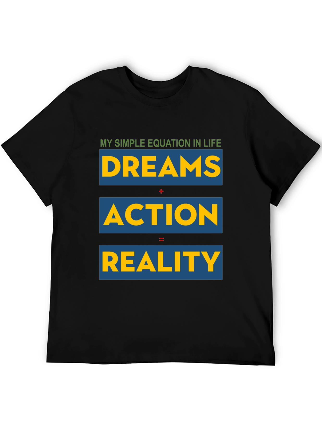 Black Dreams, Action, Reality - Equation T-Shirt view 5