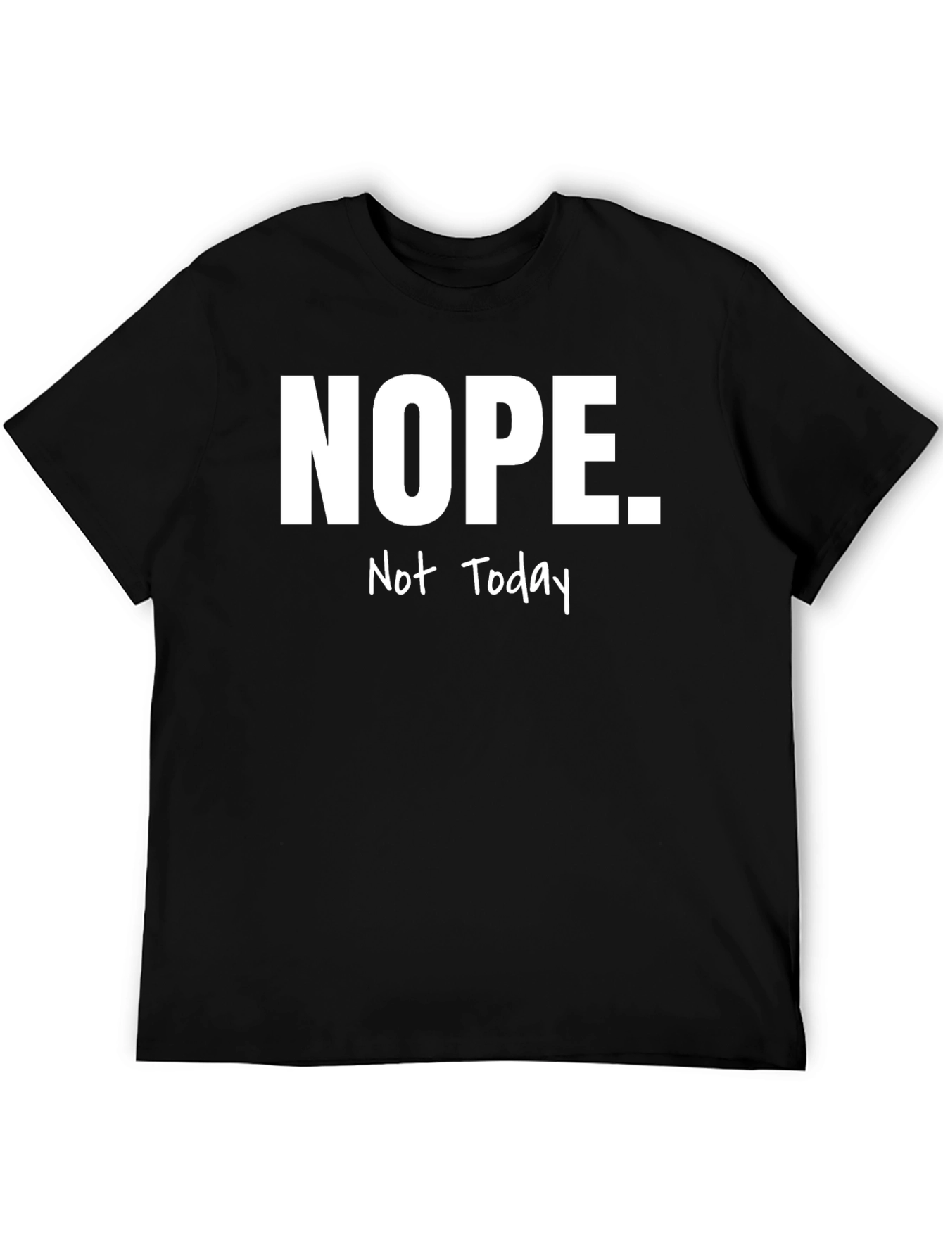 Black Nope. Not Today Graphic Tee - Men's Black T-Shirt view 5