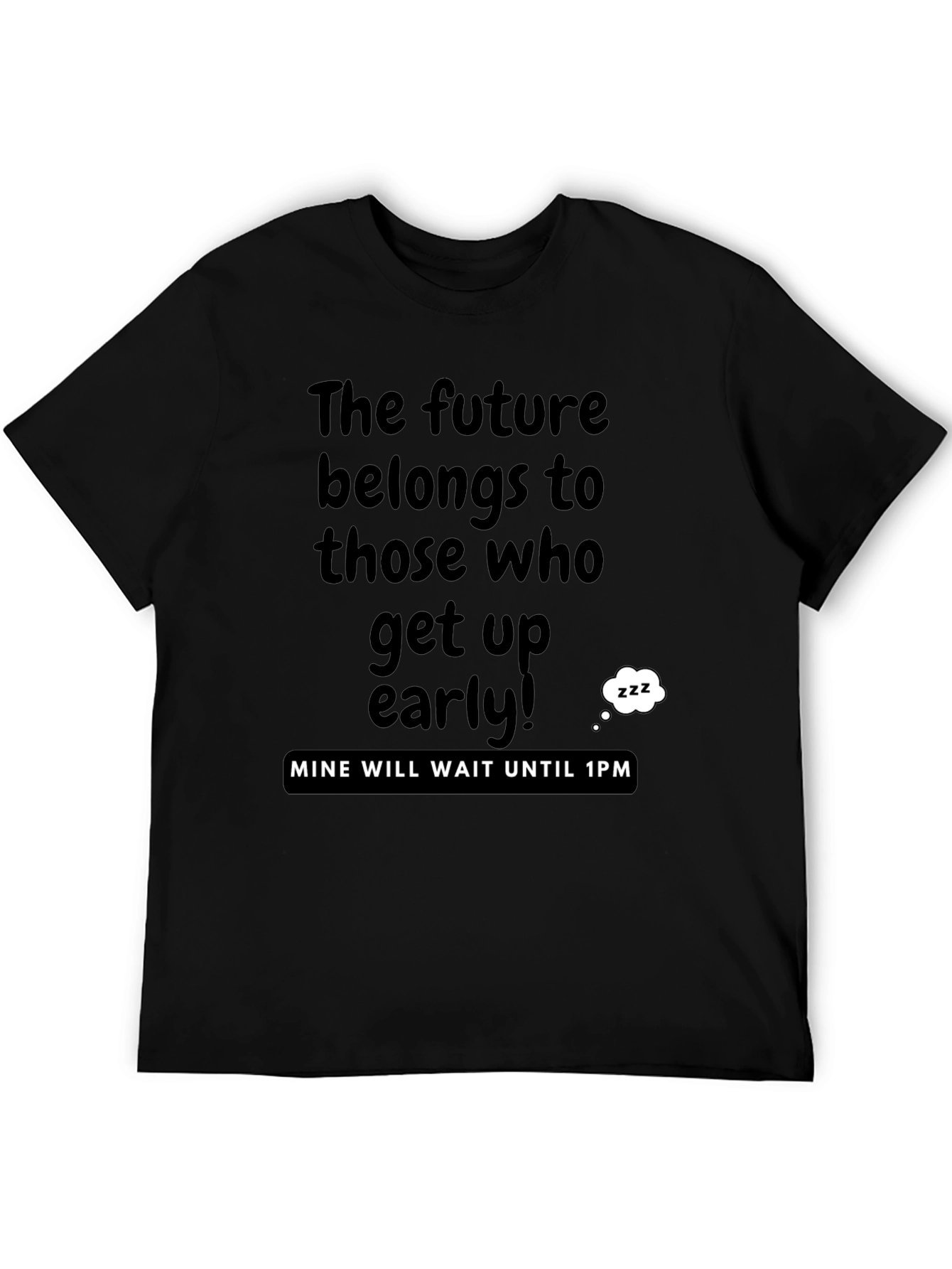 Black Funny 'The Future Belongs' Graphic T-Shirt view 5