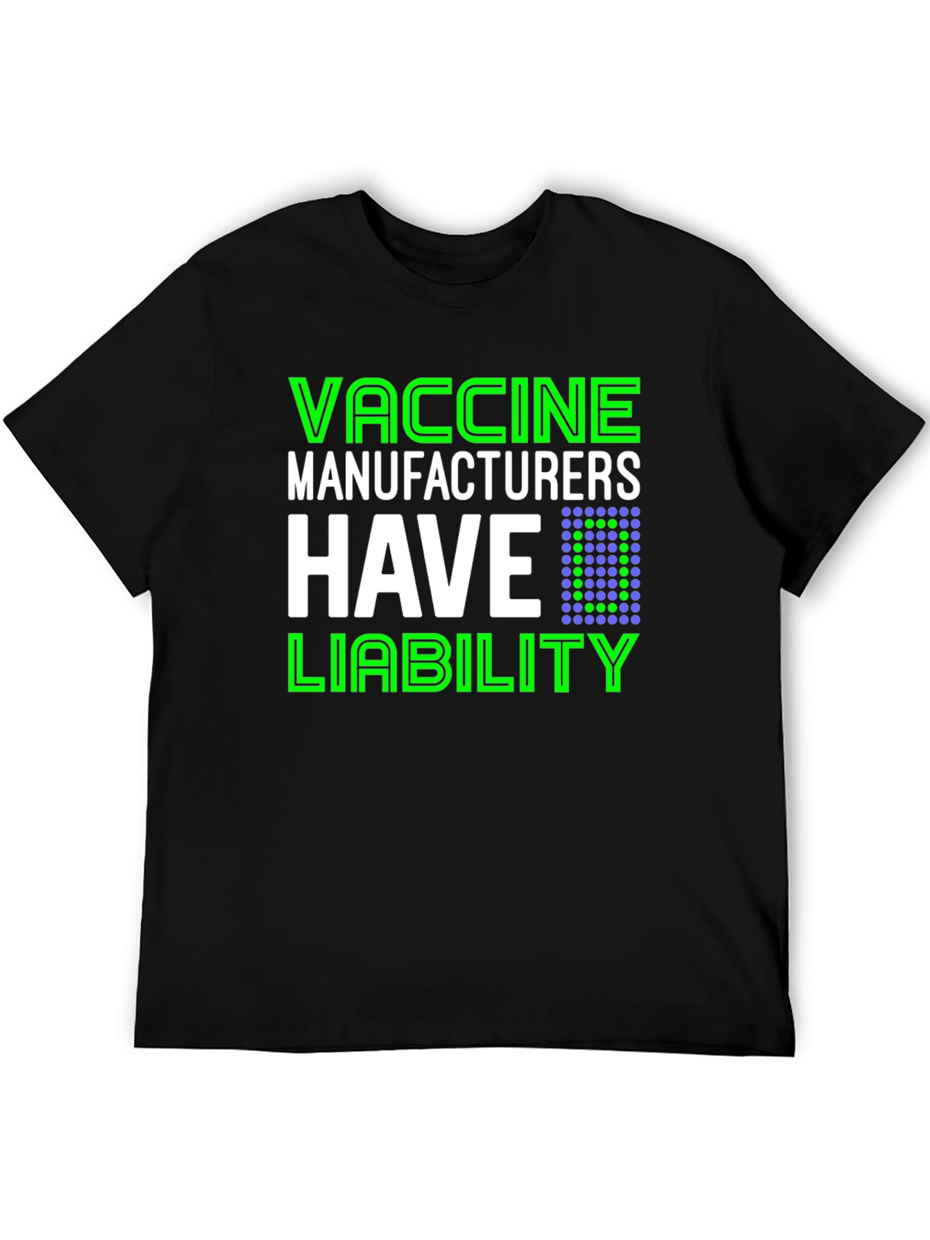 Black Vaccine Manufacturers Liability T-Shirt view 5