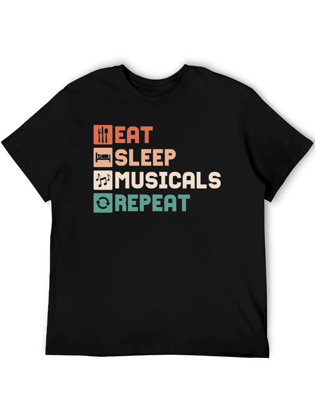 Black Eat Sleep Musicals Repeat T-Shirt view 5