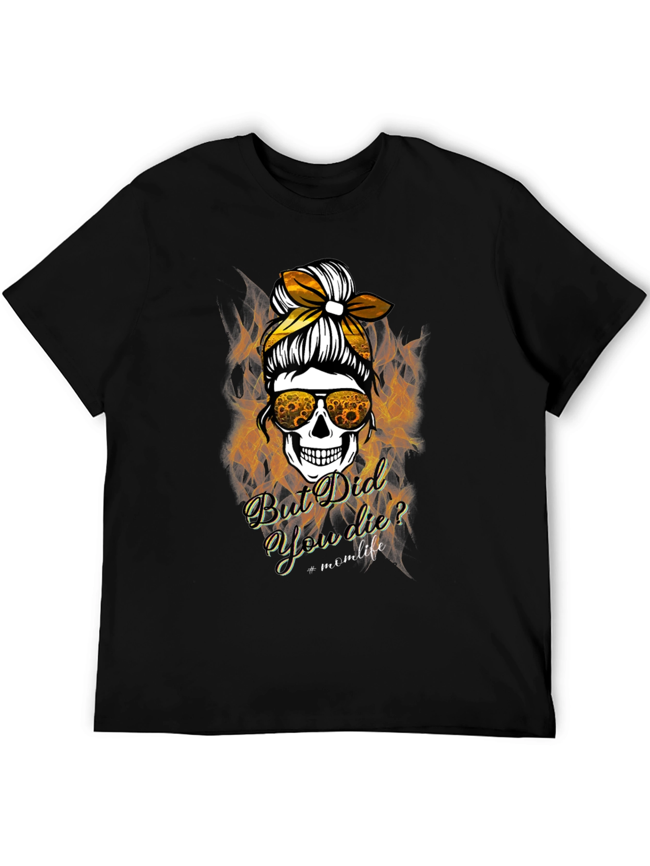 Black But Did You Die? Mom Life Skull Graphic Tee view 5