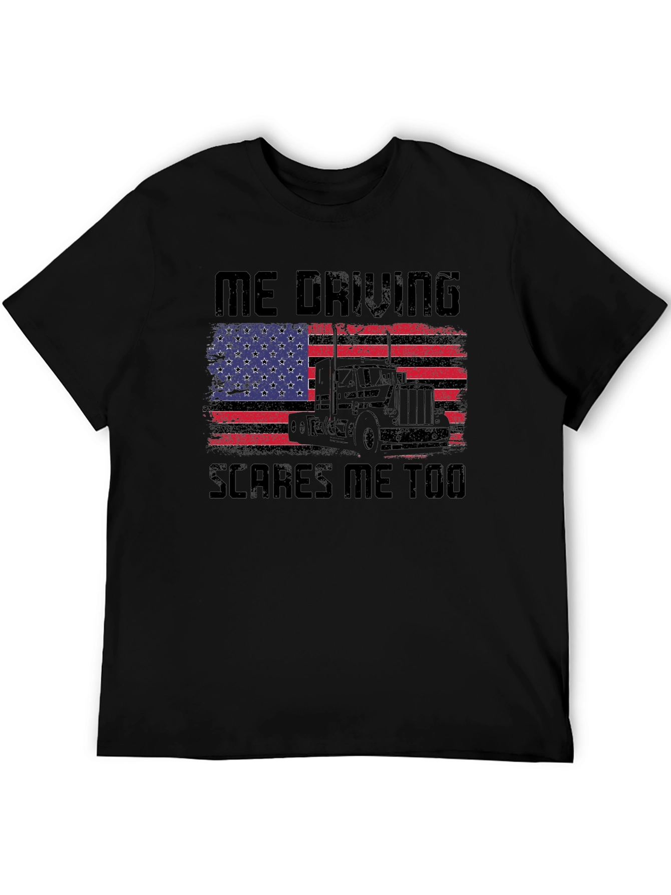 Black Trucker T-Shirt: Me Driving Scares Me Too! view 5