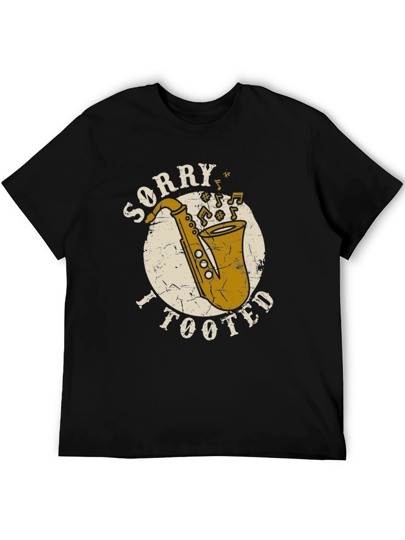 Black Sorry I Tooted Saxophone T-Shirt - Funny Musician Tee view 5
