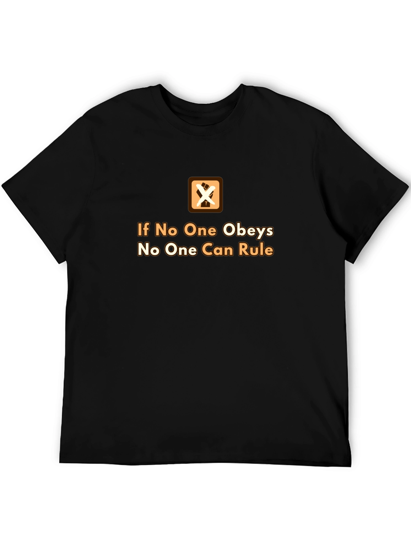 Black Anarchy Symbol T-Shirt - If No One Obeys, No One Can Rule view 5