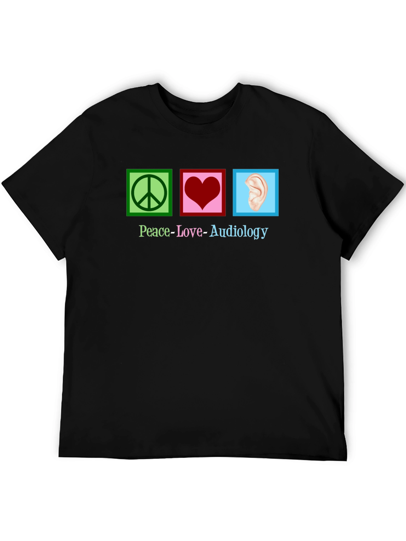 Peace Love Audiology T-Shirt - 5