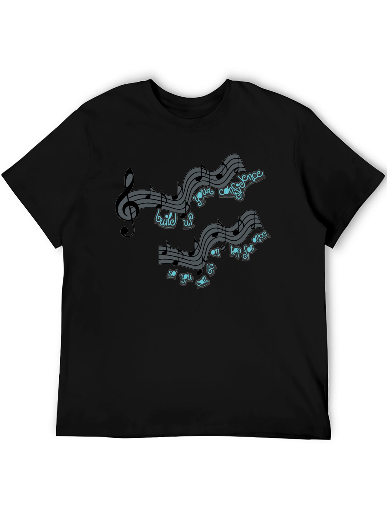 Black Musical Note Motivational Quote T-Shirt view 5