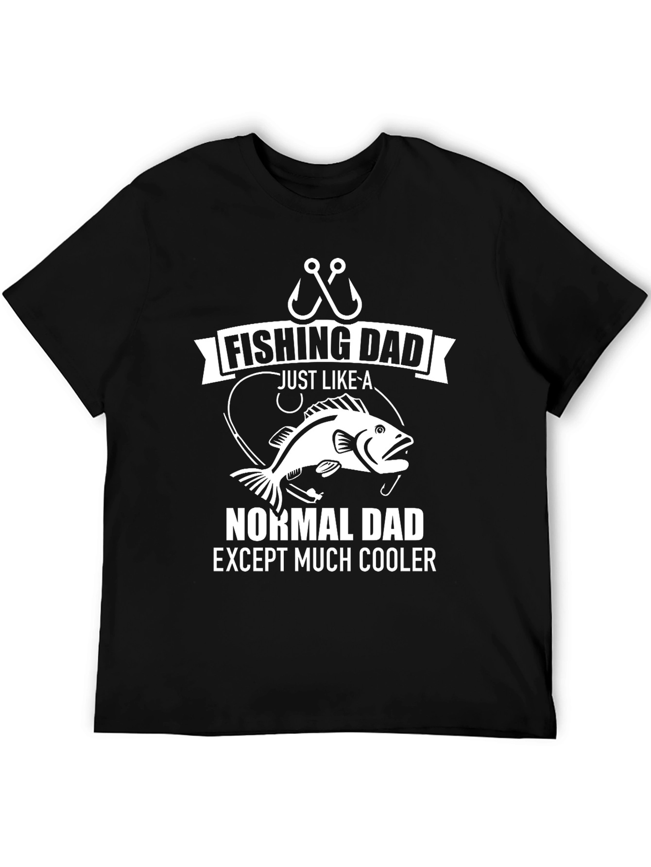 Black Fishing Dad T-Shirt: Normal Dad Except Much Cooler view 5