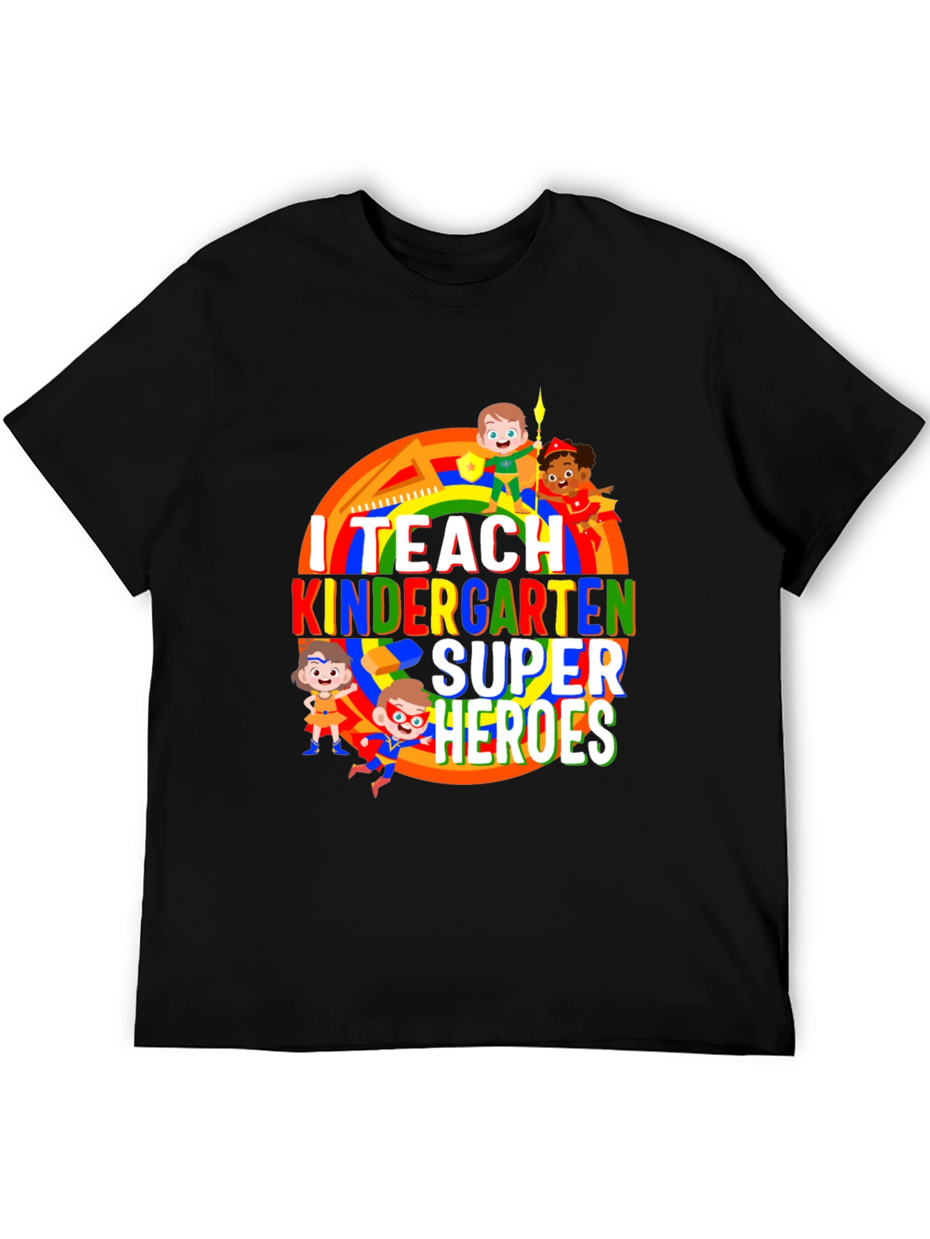 I Teach Kindergarten Super Heroes Black T-Shirt - 5
