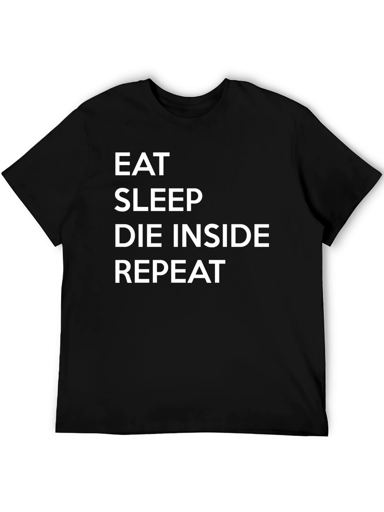 Black Eat Sleep Die Inside Repeat T-Shirt view 5