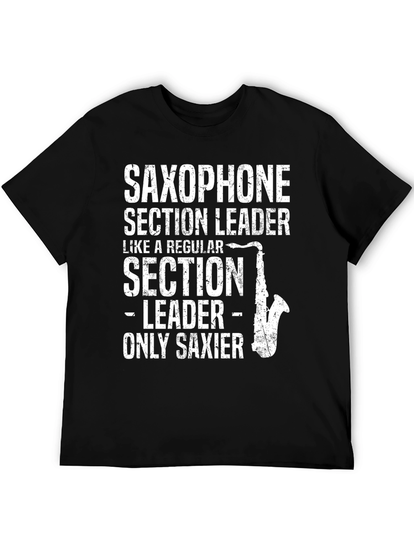 Black Saxophone Section Leader T-Shirt - Musician Gift view 5