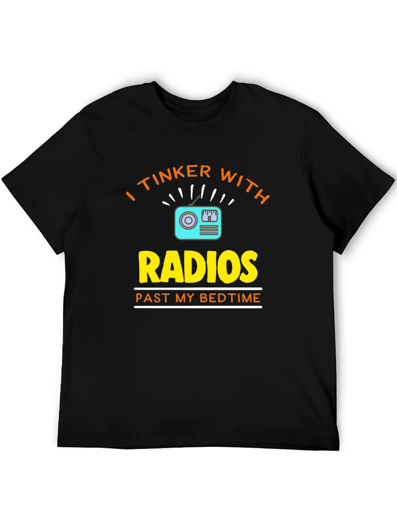Black I Tinker With Radios Black T-Shirt view 5