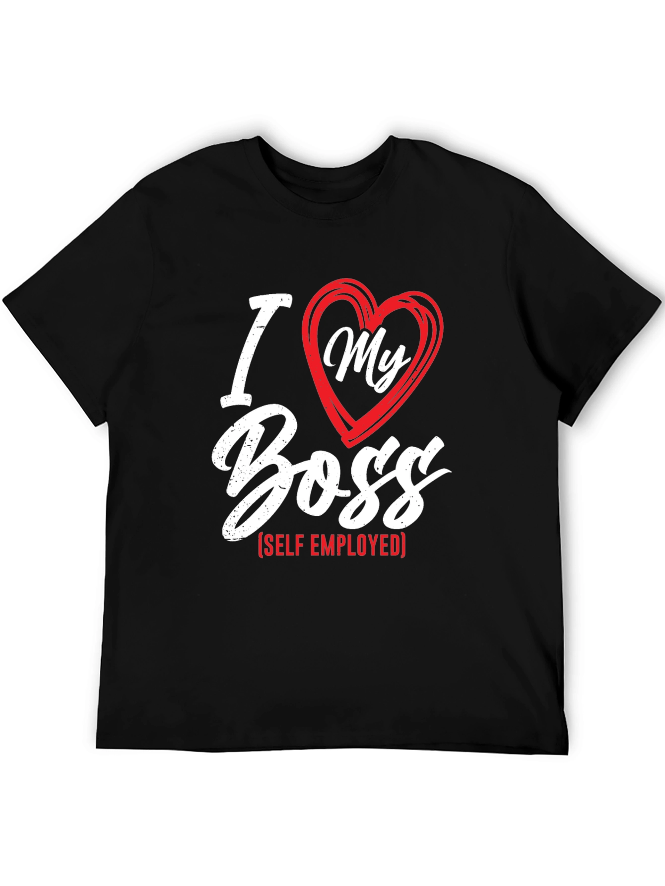 Black I Love My Boss - Self Employed Black T-Shirt view 5