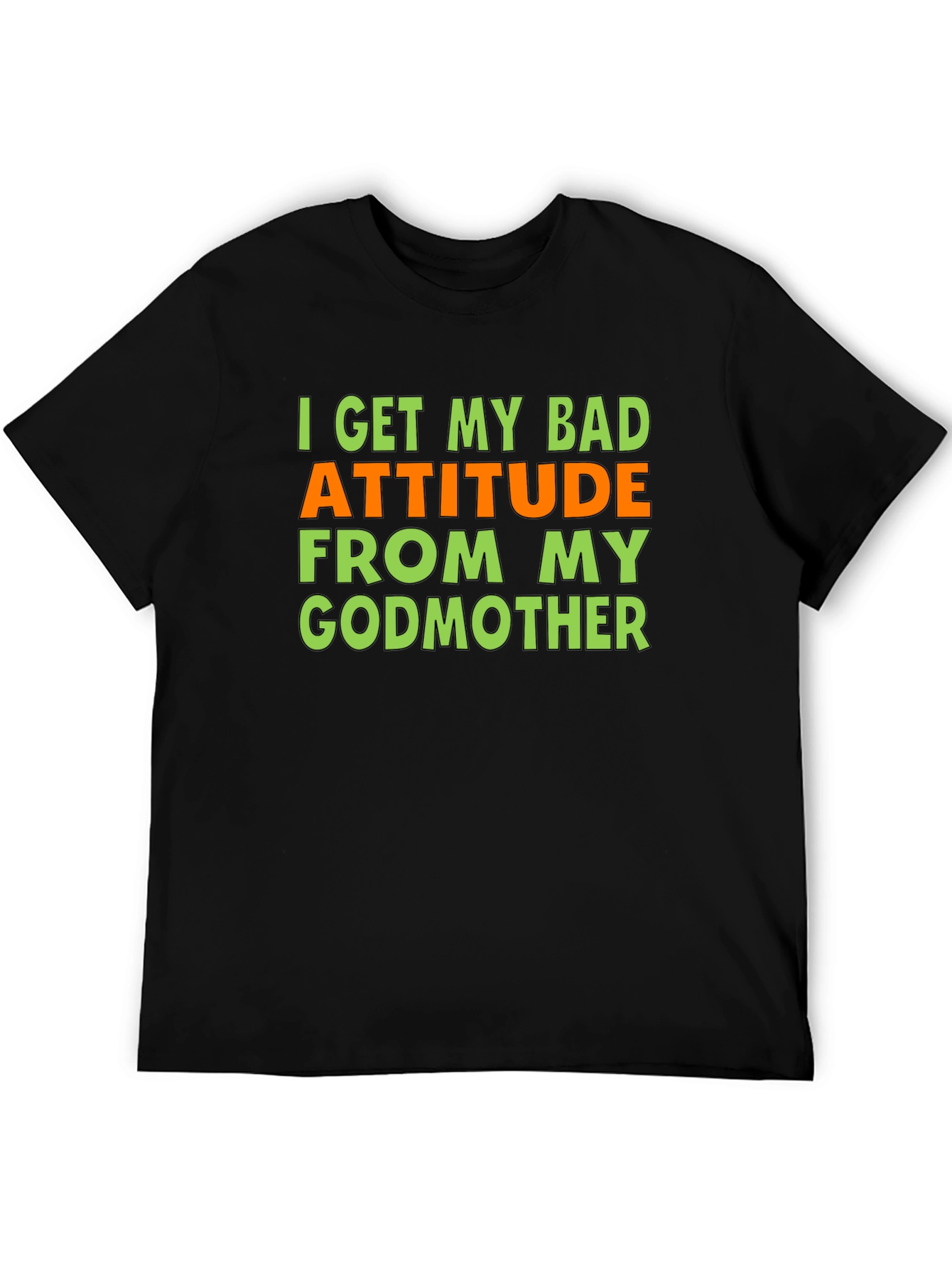 Black Bad Attitude Godmother Graphic T-Shirt - Funny Novelty Tee view 5