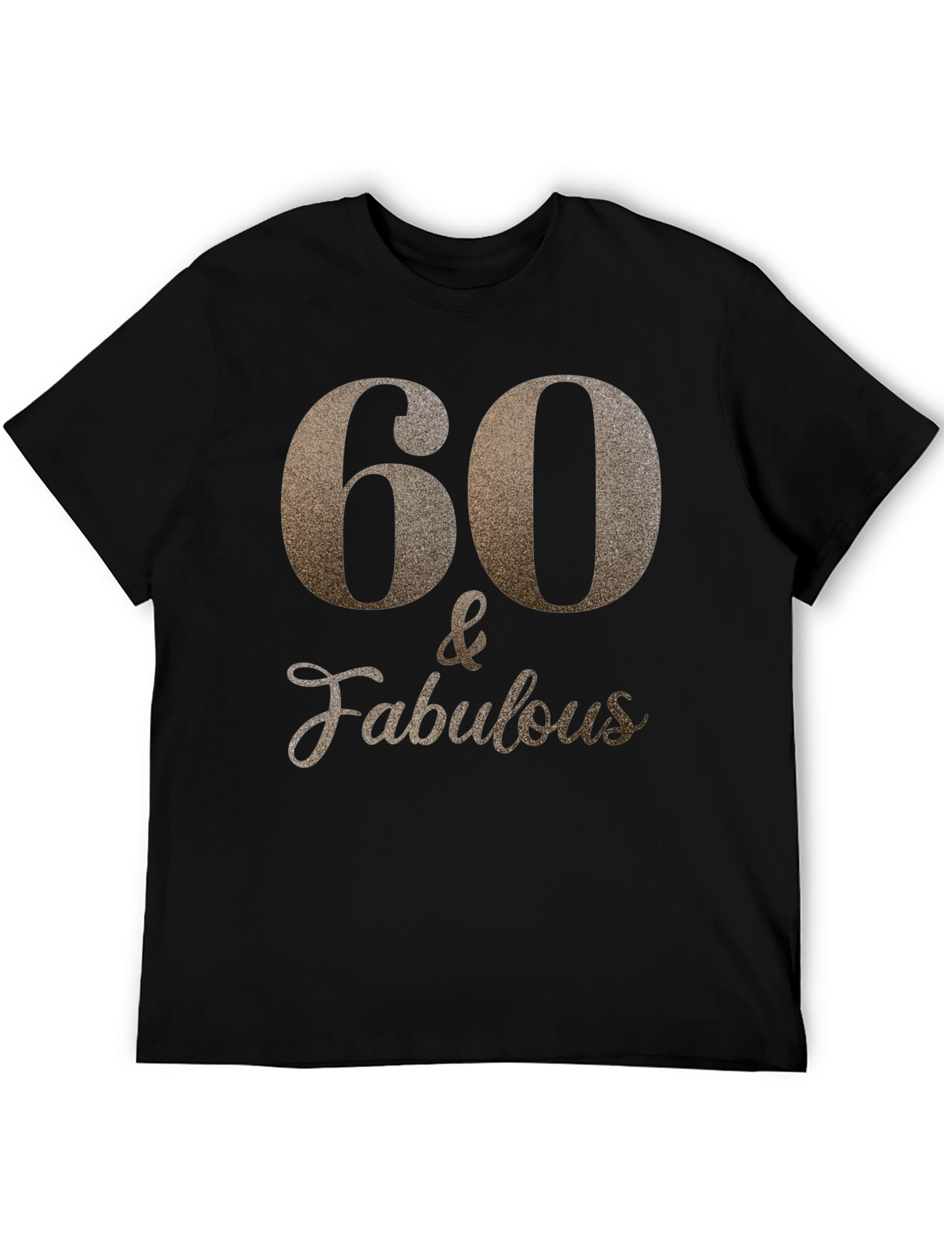 Black 60 & Fabulous Black T-Shirt view 5