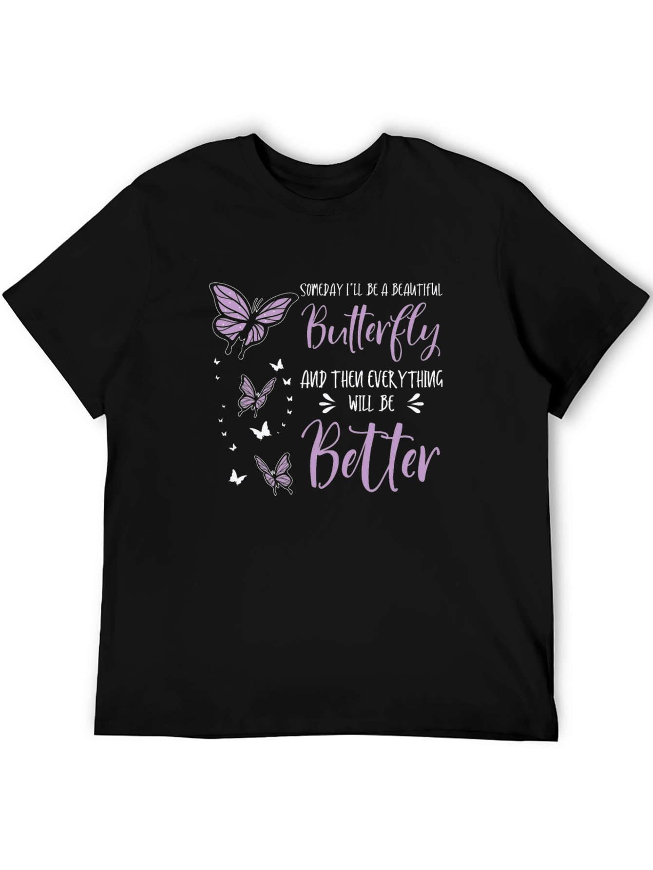 Black Butterfly T-Shirt: Someday I'll Be A Beautiful Butterfly view 5