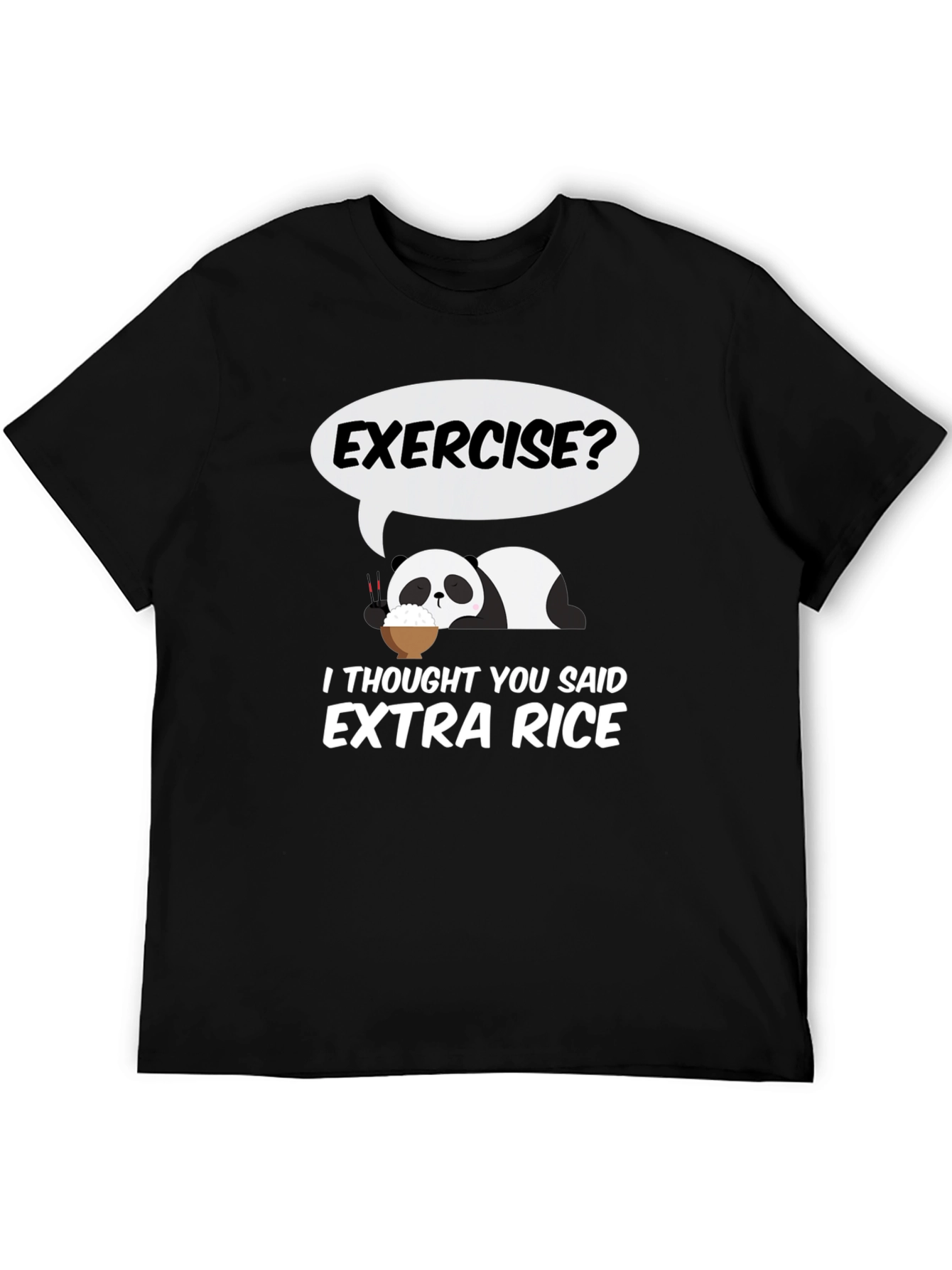 Black Exercise? Extra Rice T-Shirt - Funny Panda Tee view 5