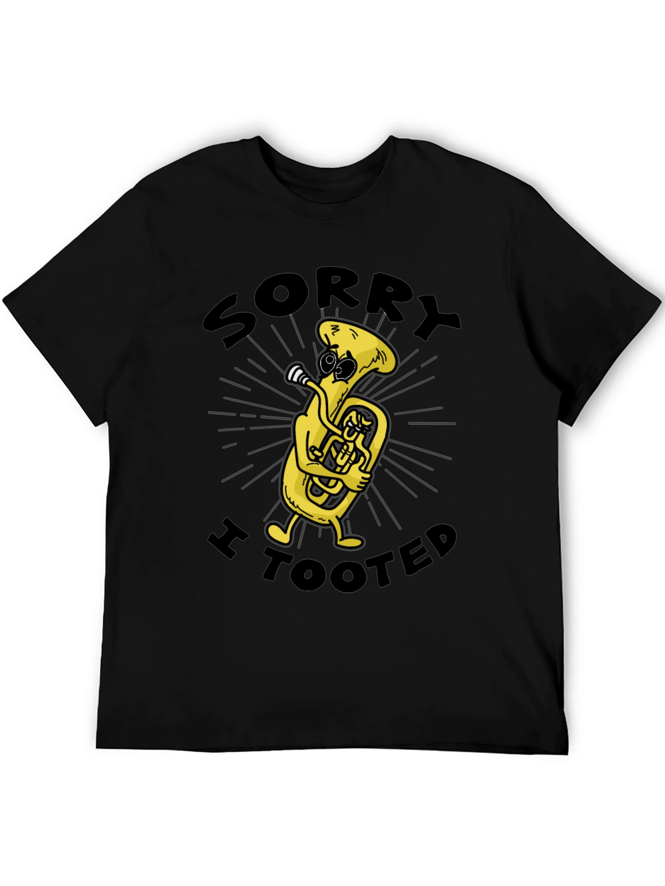 Black Sorry I Tooted Tuba T-Shirt view 5