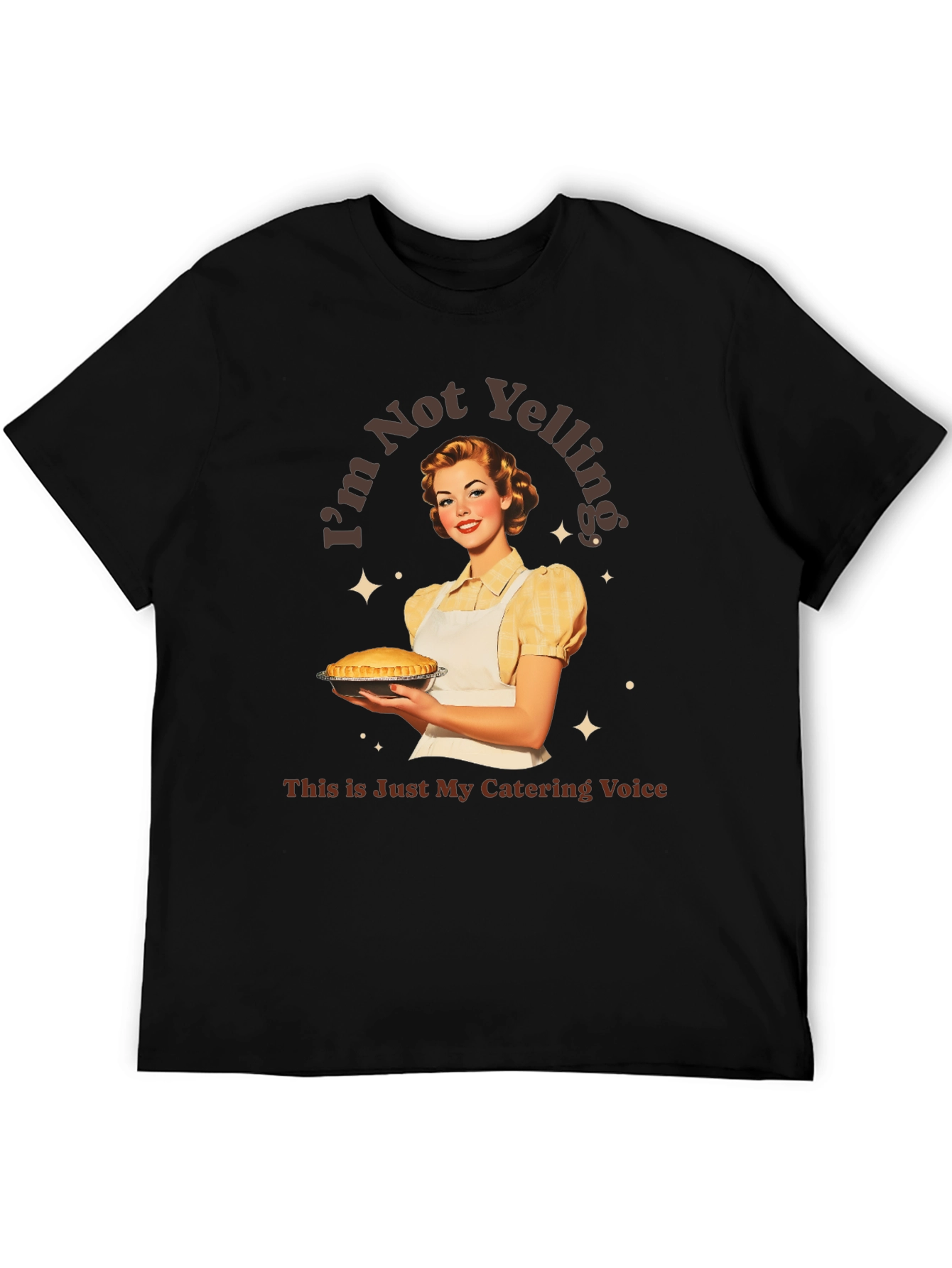 Black I'm Not Yelling Catering T-Shirt view 5