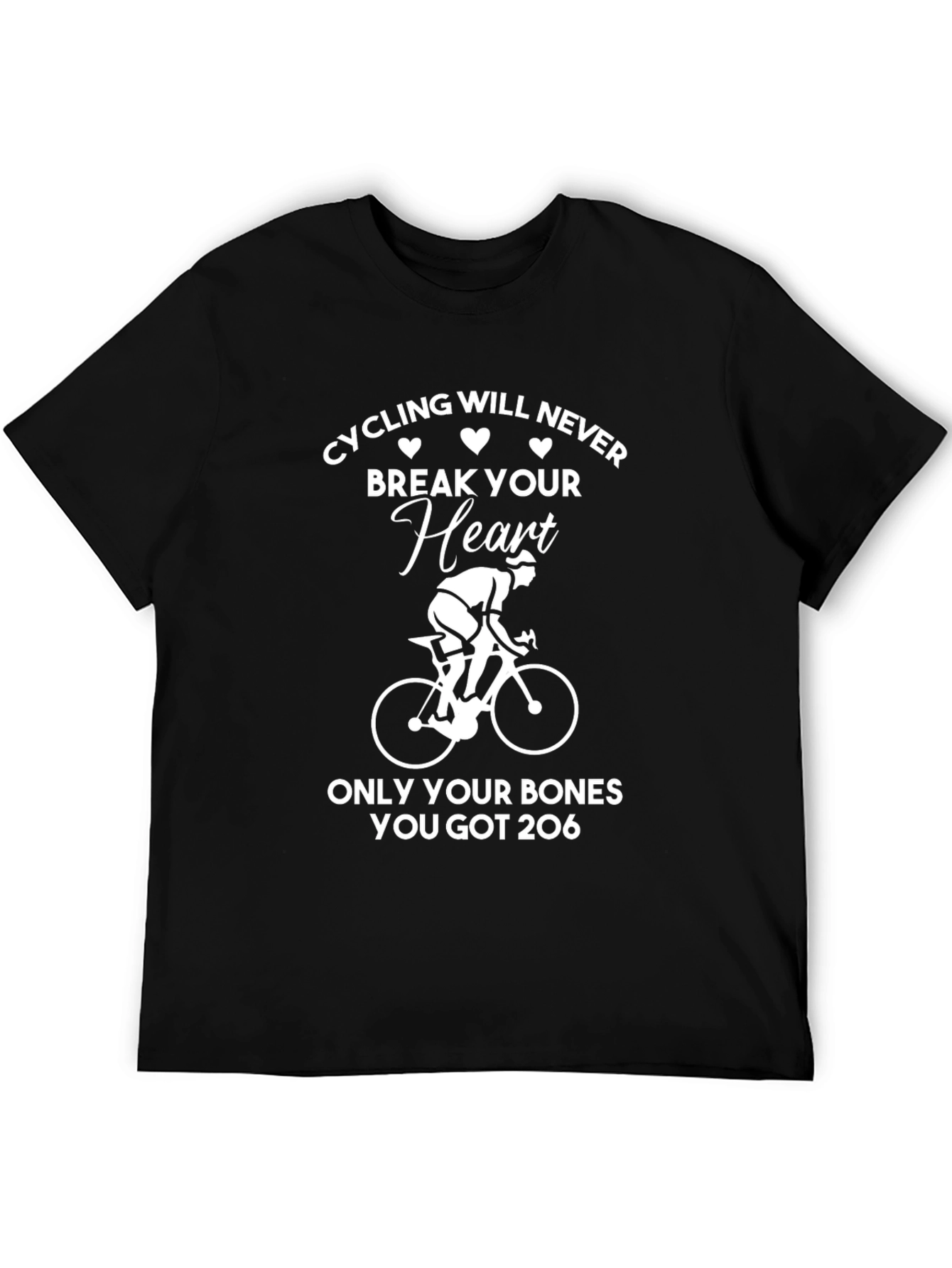 Black Cycling Will Never Break Your Heart T-Shirt view 5