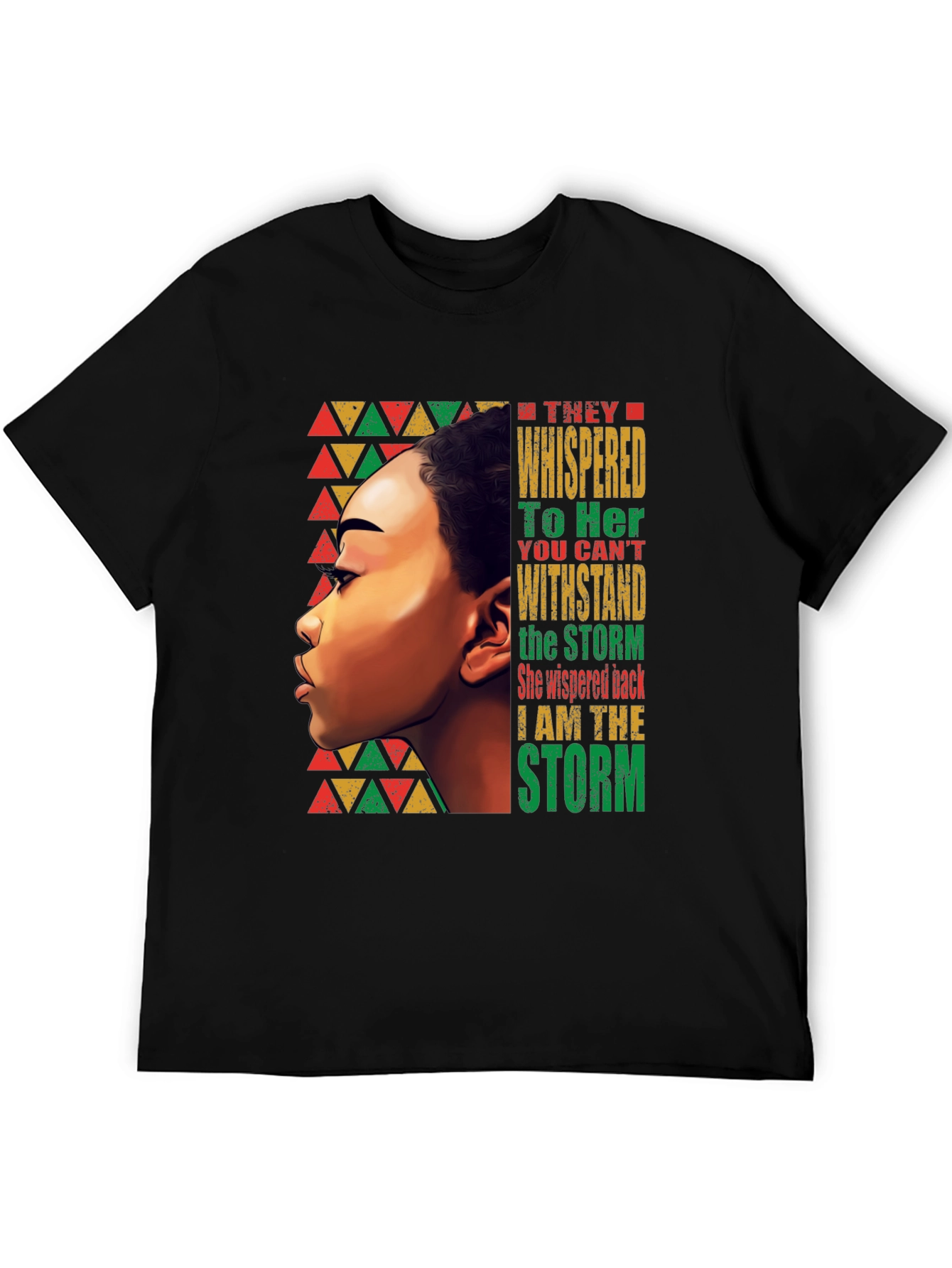 Black Empowered Woman T-Shirt: "I Am The Storm" view 5