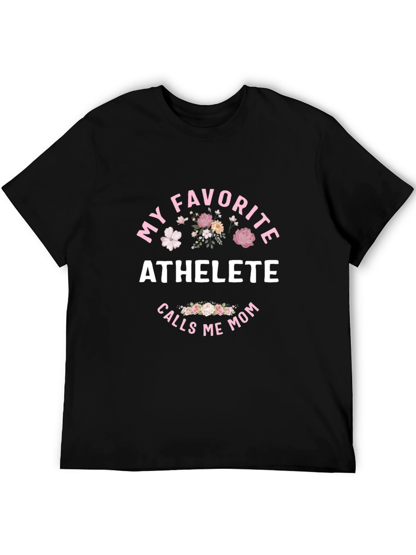 Black My Favorite Athlete Calls Me Mom T-Shirt view 5