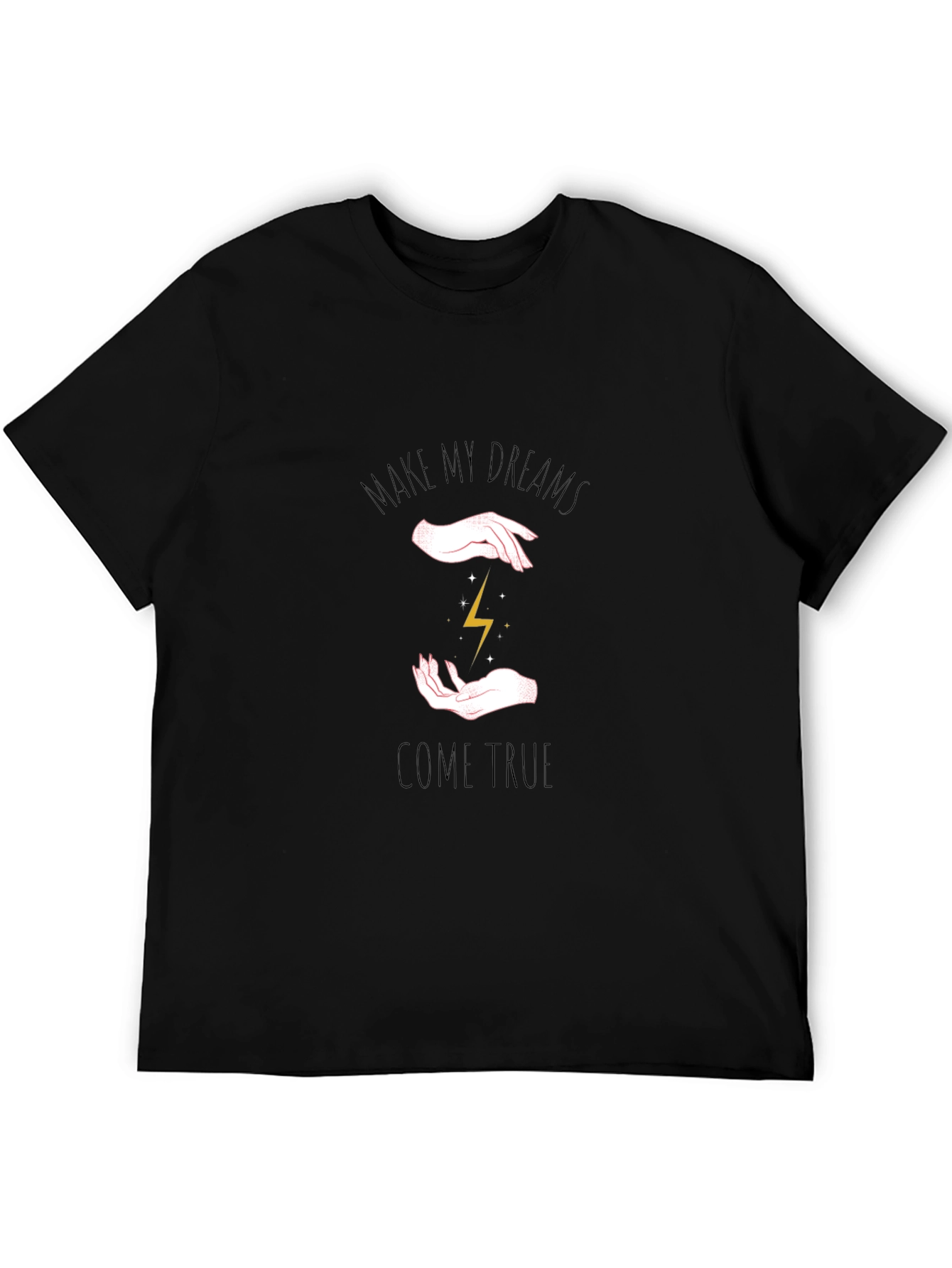 Black Make My Dreams Come True Graphic T-Shirt view 5
