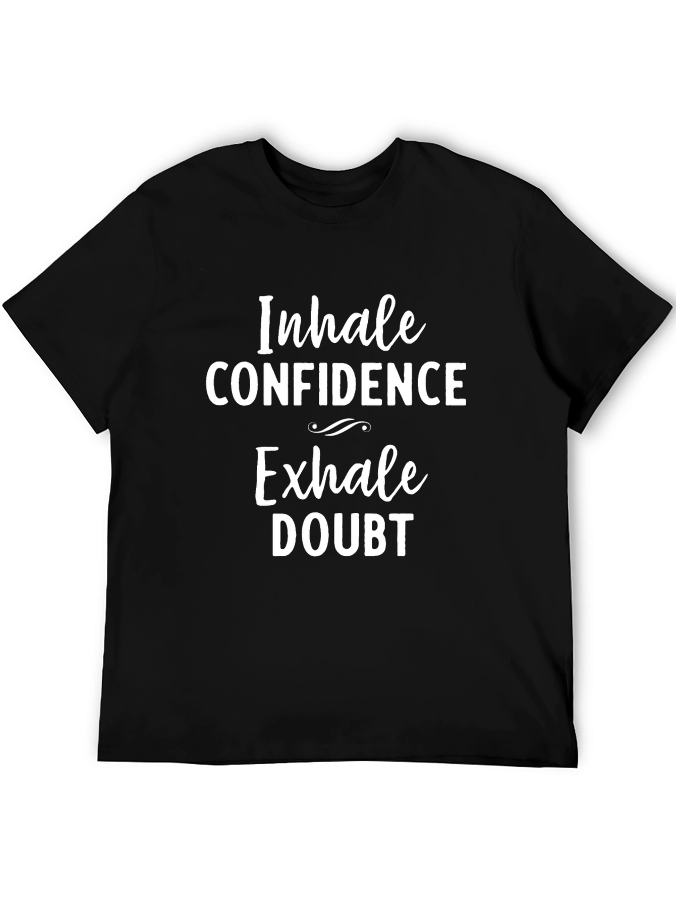 Black Inhale Confidence, Exhale Doubt Graphic Tee view 5