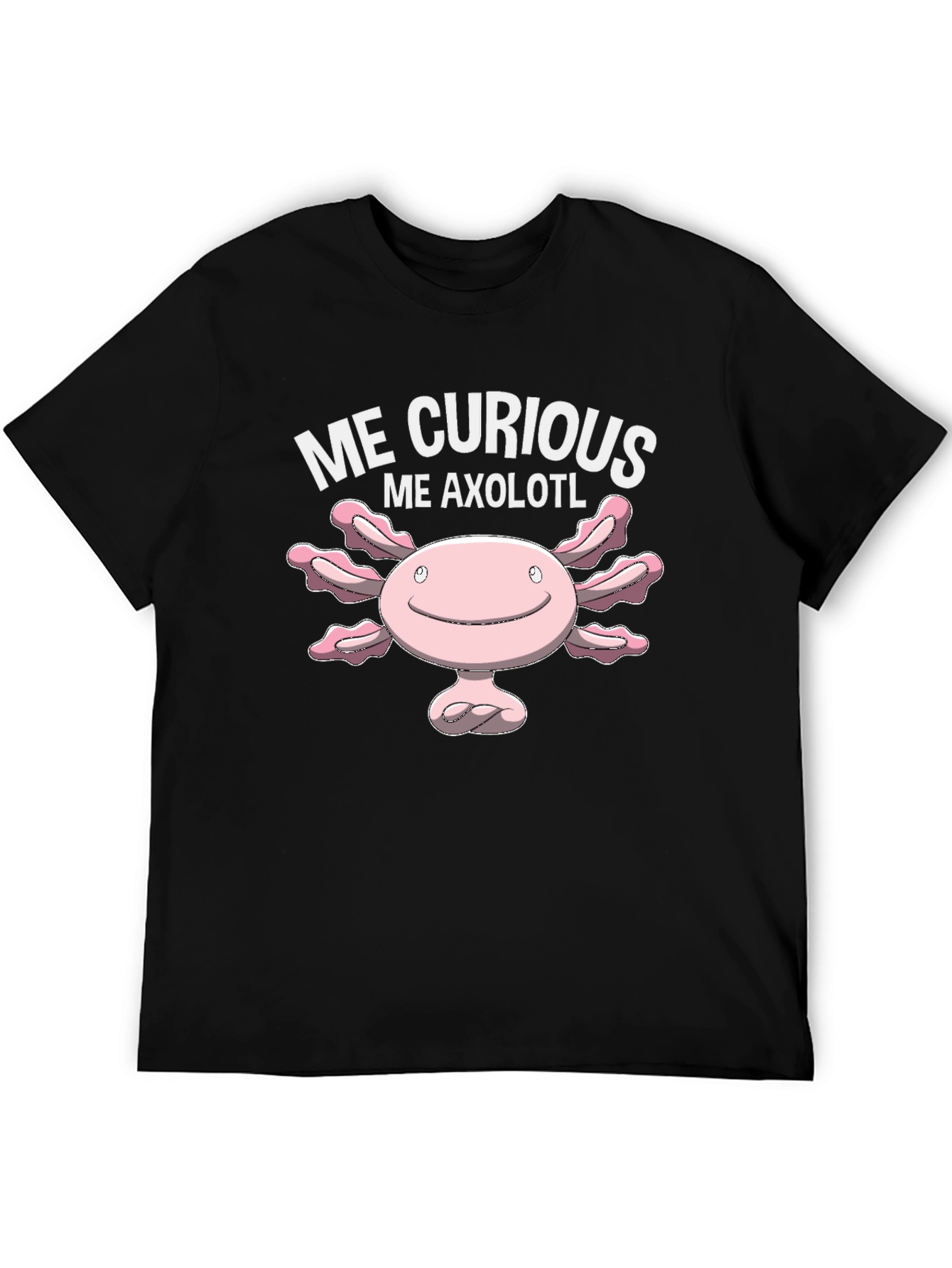 Black Me Curious Me Axolotl T-Shirt Cute Cartoon Graphic view 5