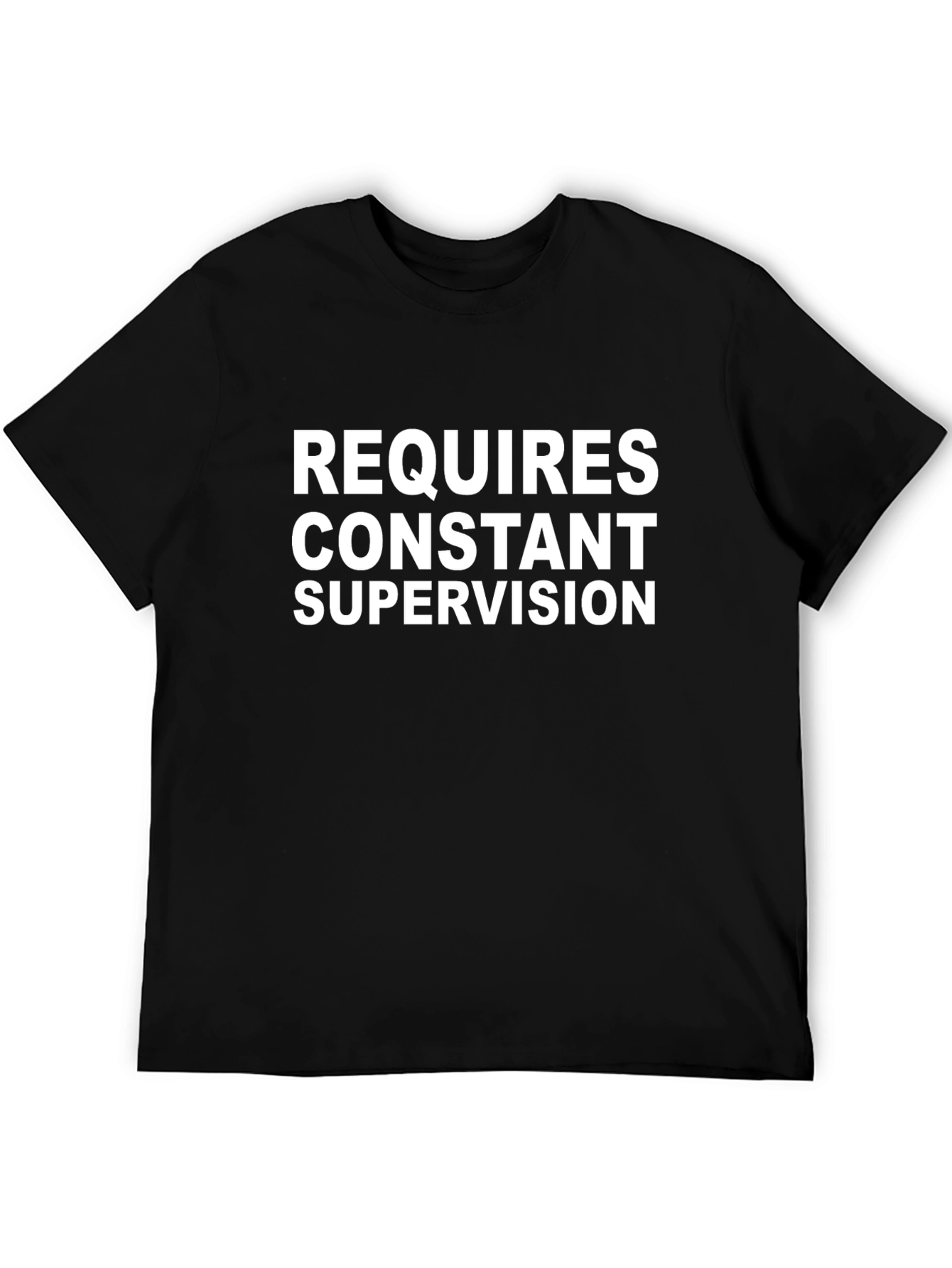 Black Requires Constant Supervision T-Shirt view 5