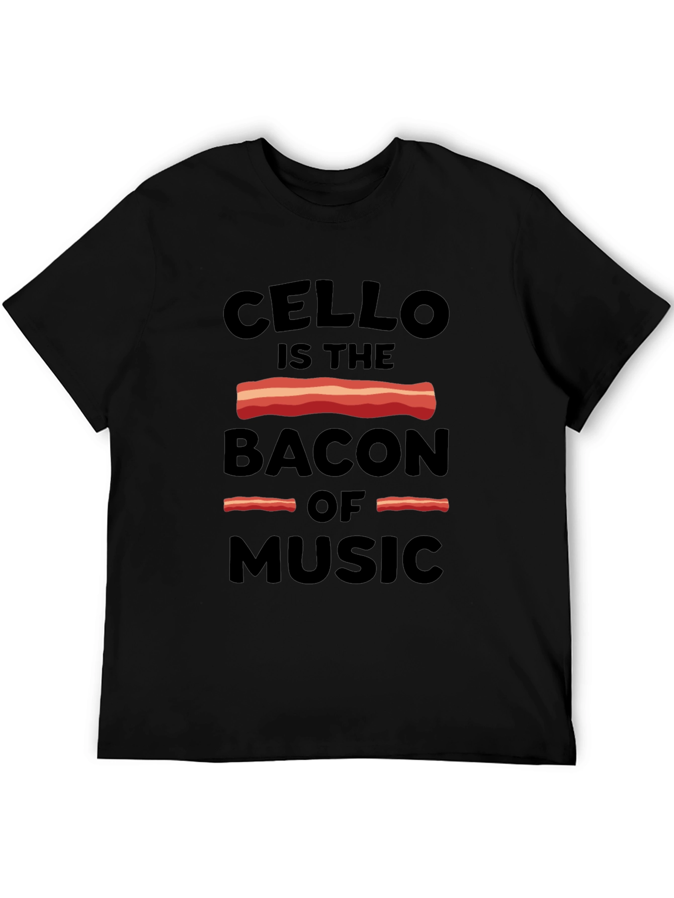 Black Cello is the Bacon of Music Graphic Tee view 5