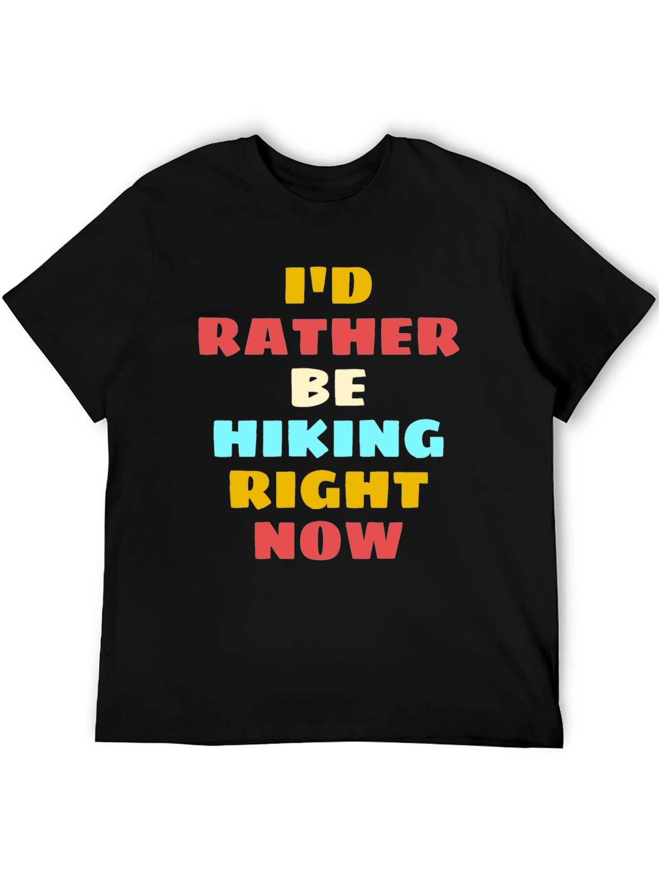 Black Hiking T-Shirt - I'd Rather Be Hiking Right Now view 5