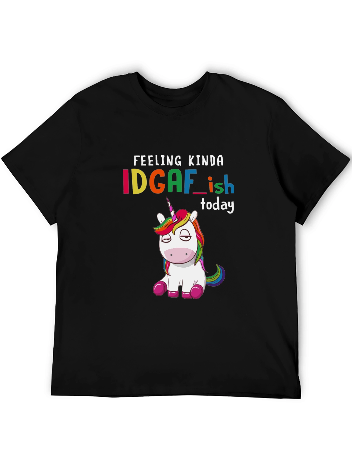 Black IDGAF-ish Unicorn Graphic Tee - Feeling Kinda Today T-Shirt view 5