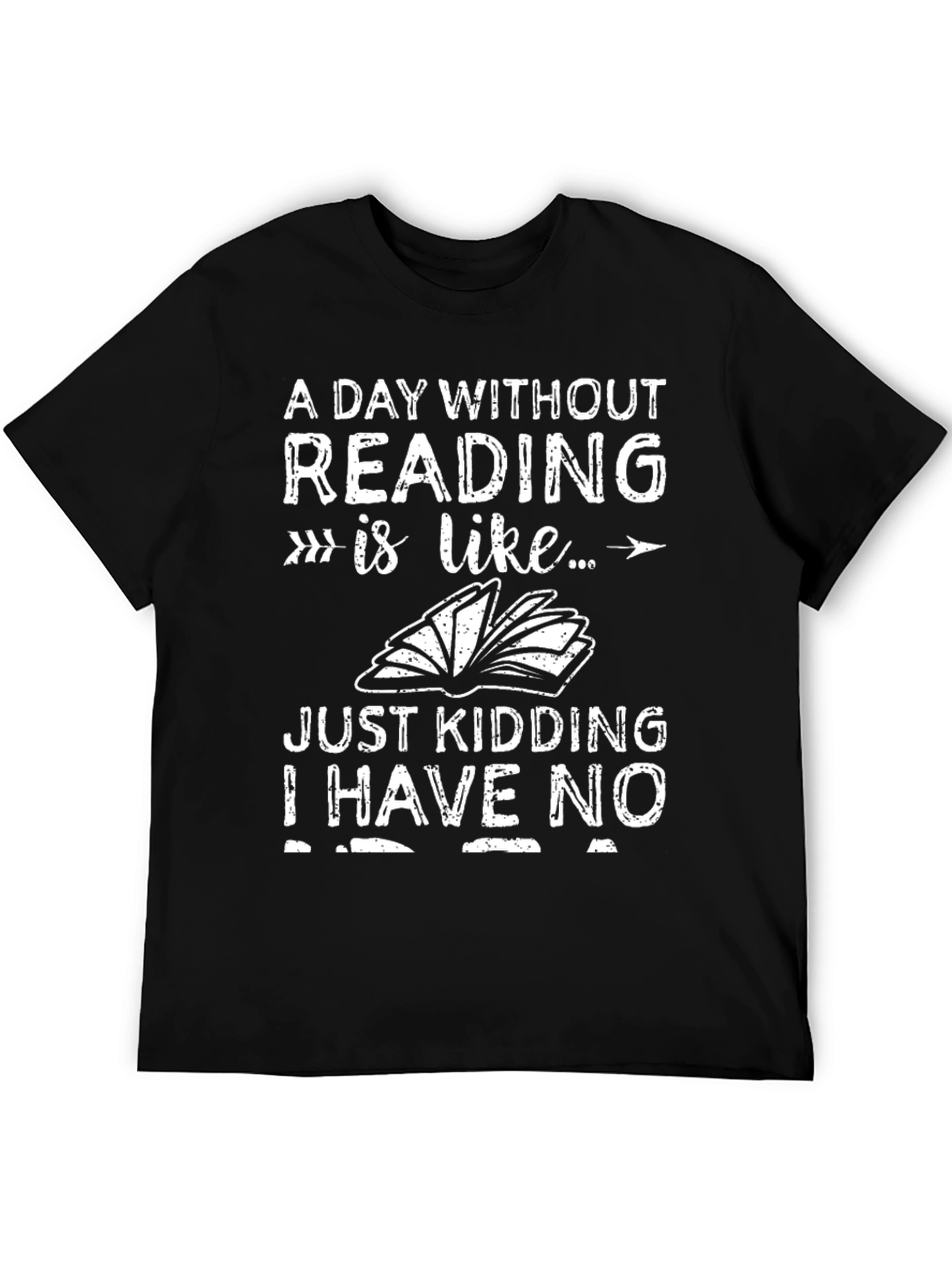 Black Funny Reading T-Shirt - A Day Without Reading view 5