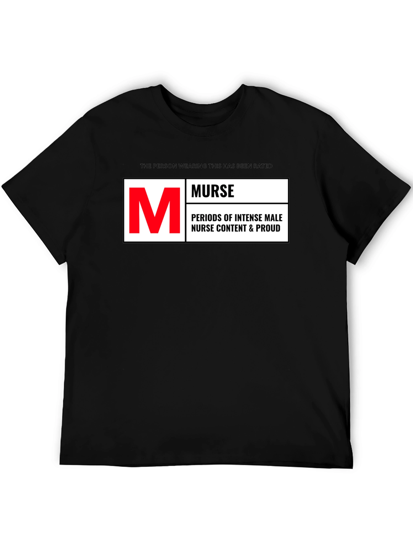 Black Murse T-Shirt: Male Nurse Content view 5