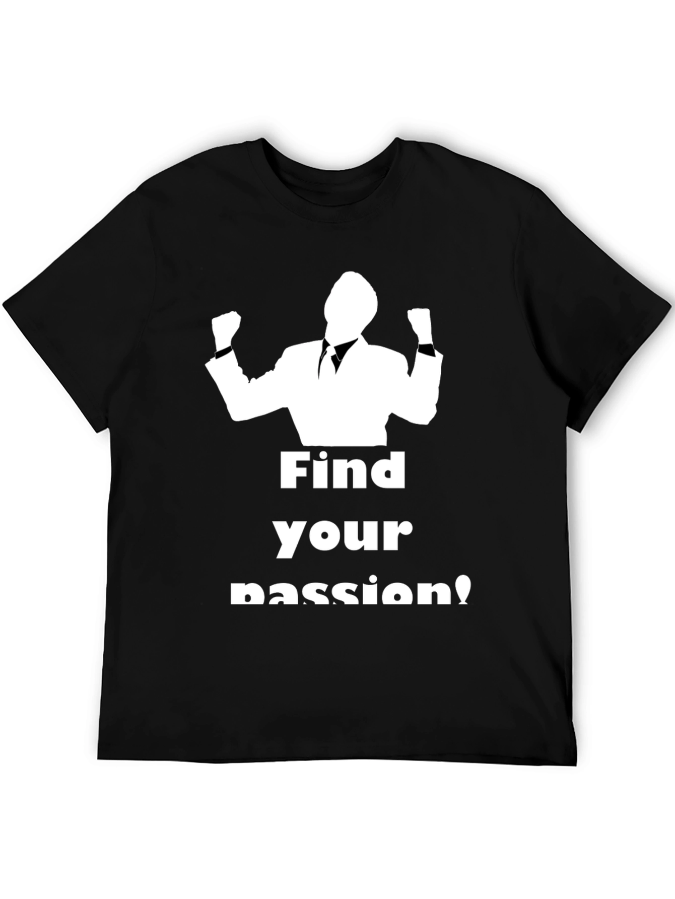 Black Find Your Passion Black Graphic T-Shirt view 5