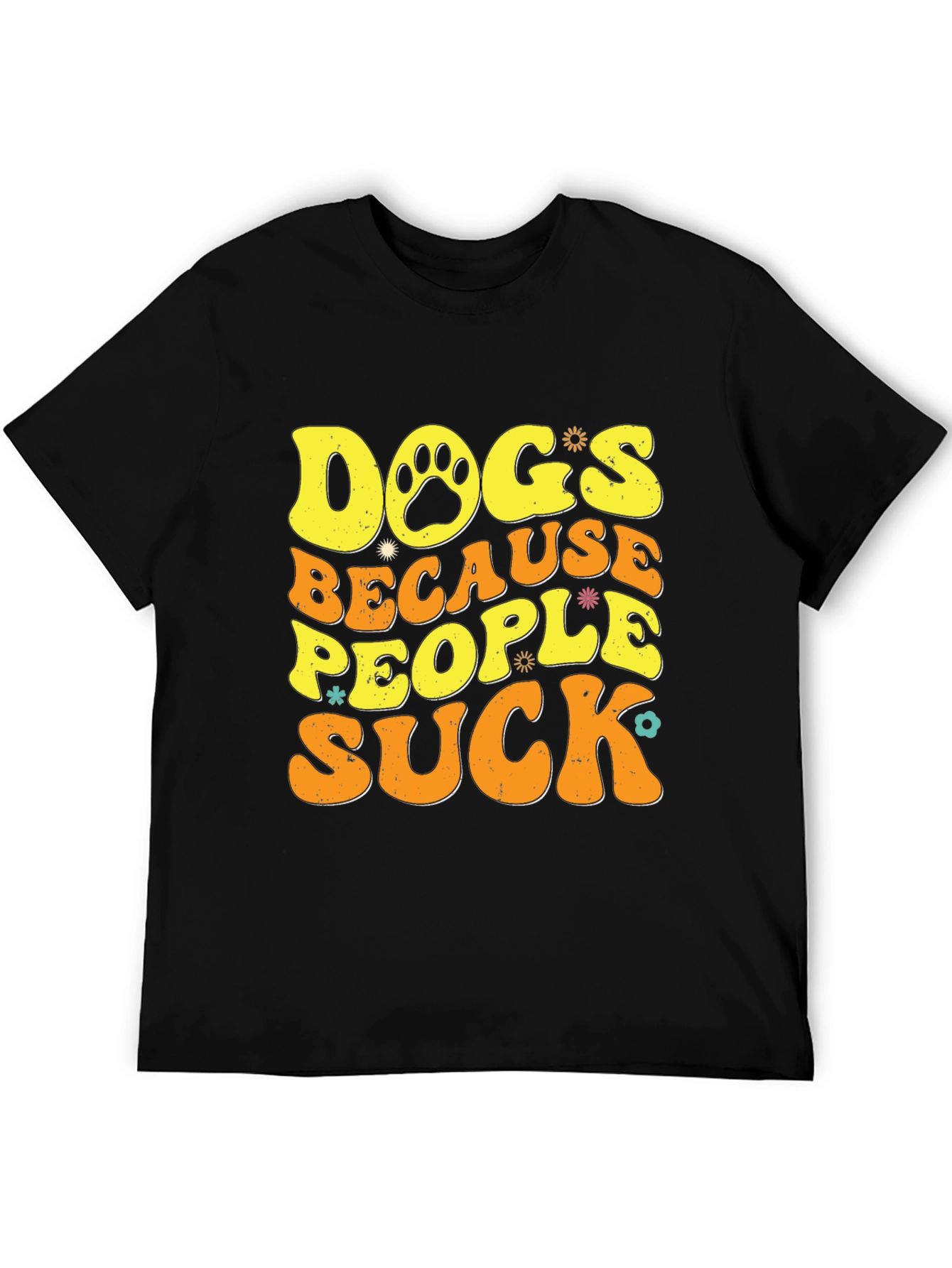 Black Dogs Because People Suck T-Shirt view 5