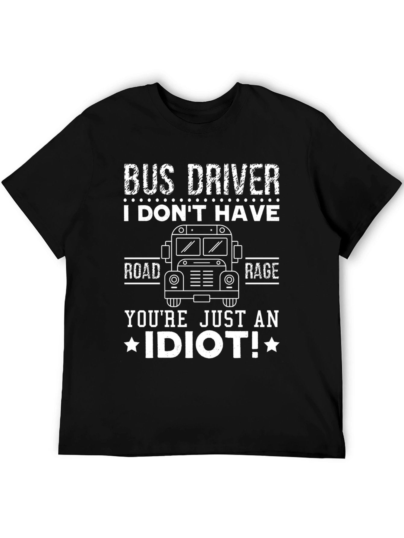 Black Bus Driver Road Rage Funny T-Shirt view 5