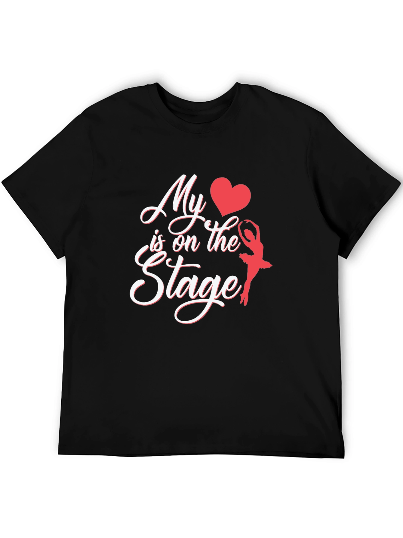 Black My Heart is on the Stage Ballet T-Shirt view 5