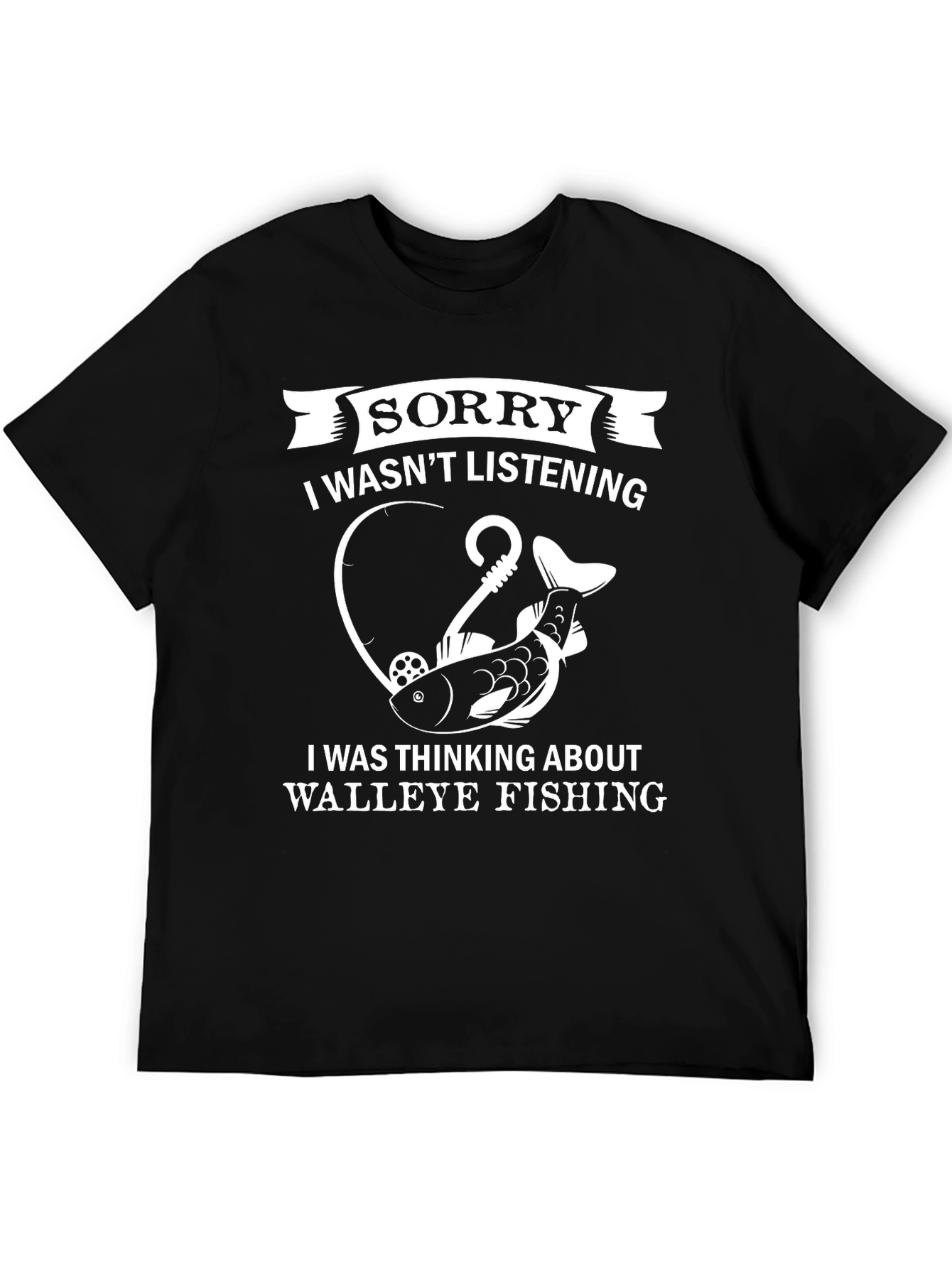 Black Funny Fishing T-Shirt - Sorry I Wasn't Listening view 5